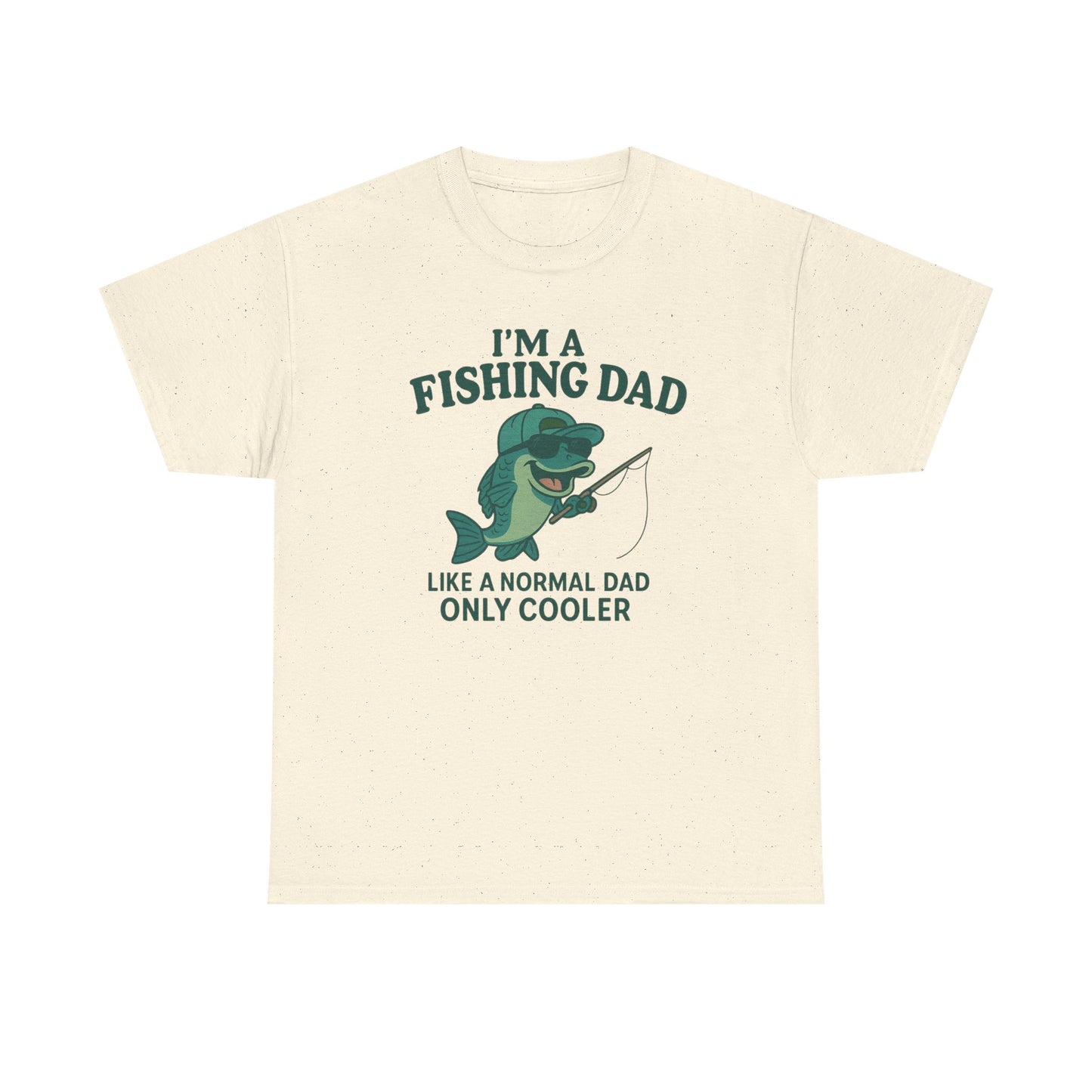 Fishing Dad Humor Tee - Perfect Gift for Father's Day, Fishing Enthusiasts, Casual Wear, Family Gatherings, Summer Fun