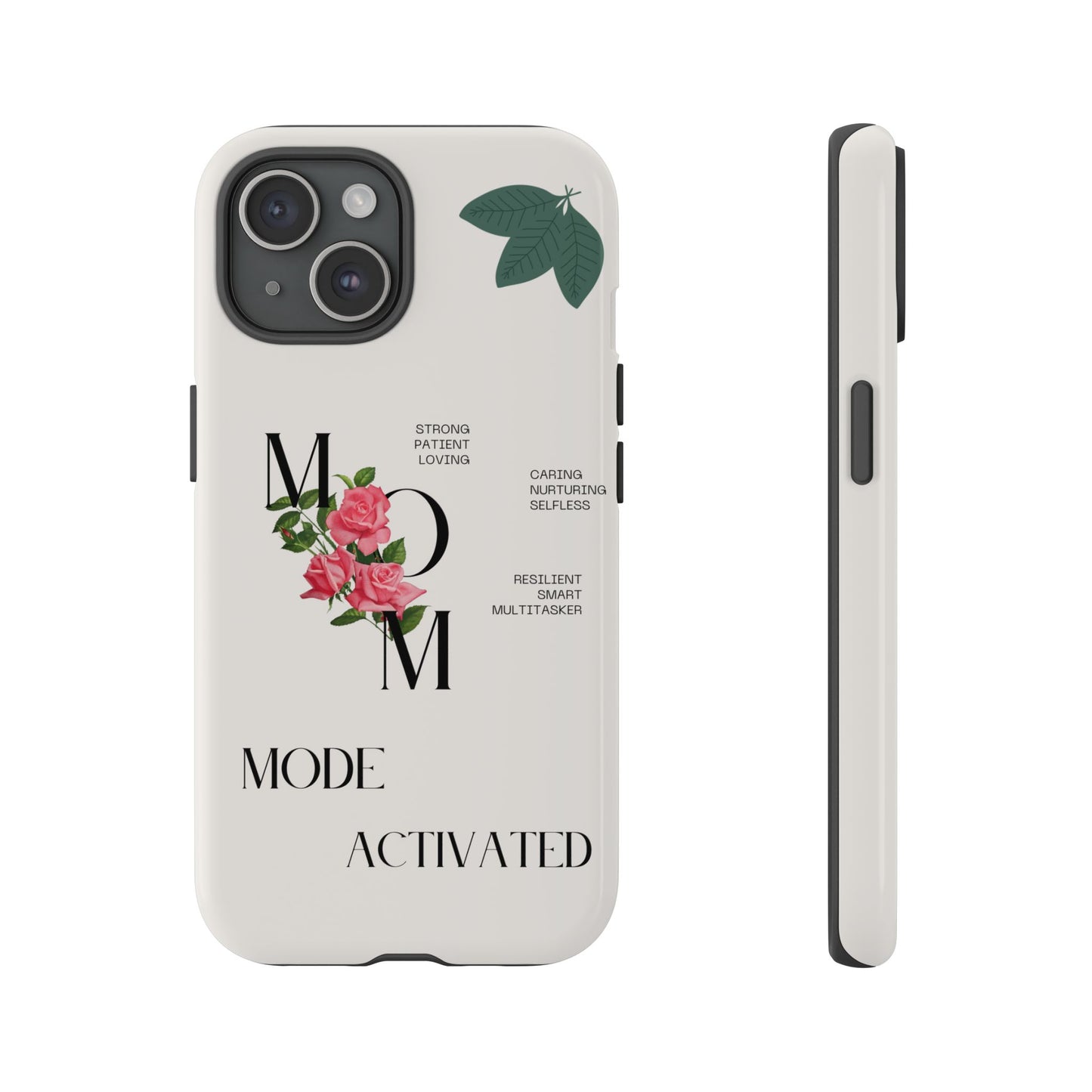 Personalized Phone Case for Moms | Mode Activated | Gift for Mother's Day, Birthday, Resilient, Loving, Durable