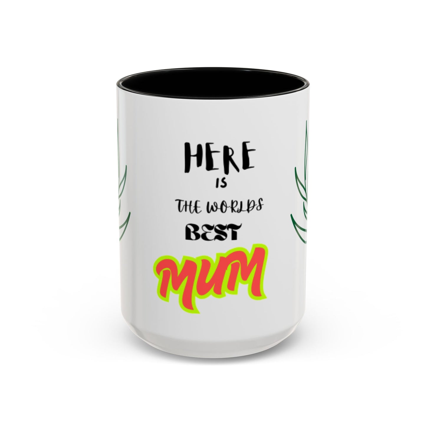 Best Mum Accent Coffee Mug | Perfect Gift for Mother's Day