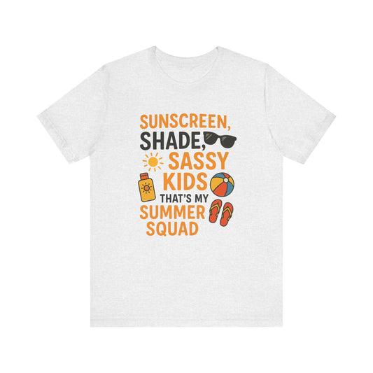 Sassy Summer Squad Tee - Fun Unisex T-Shirt for Family Outings, Beach Days, Summer Parties, Mom Gift, Kids Activity