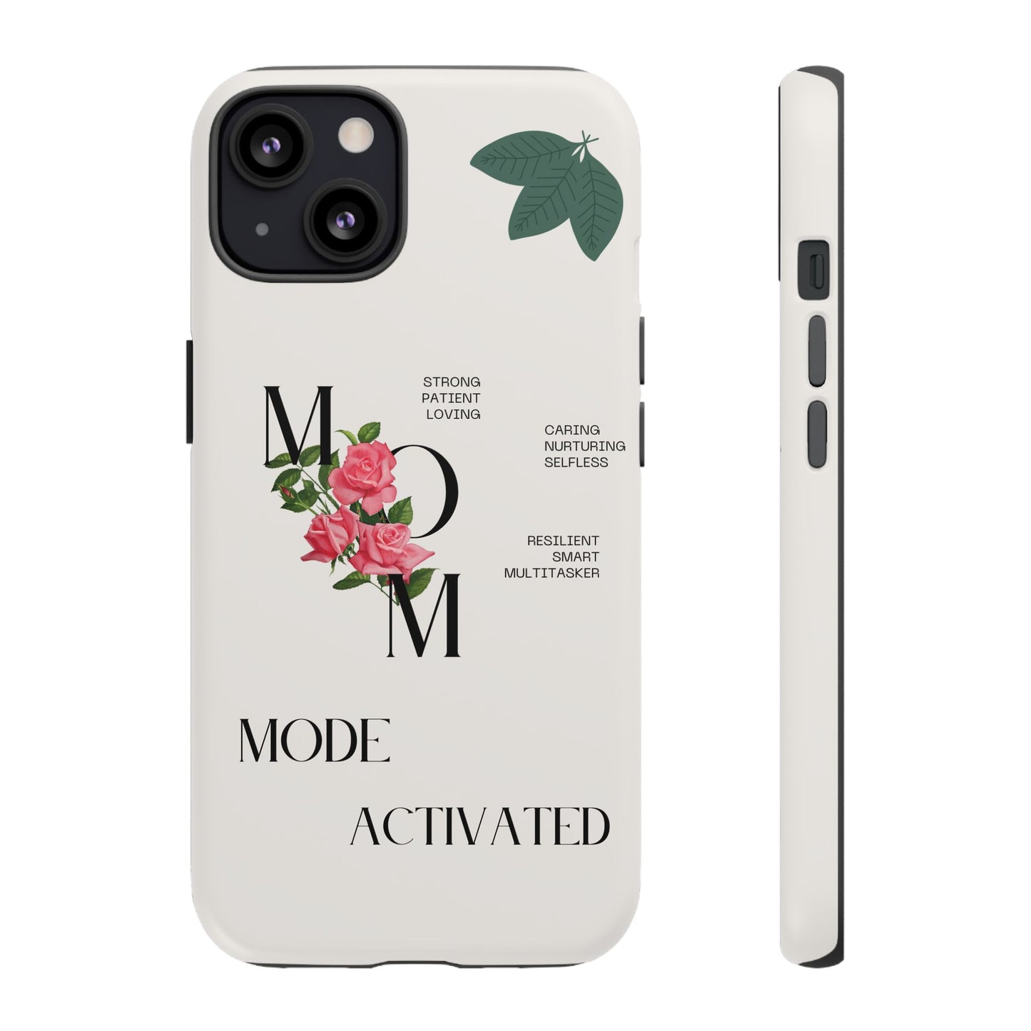 Personalized Phone Case for Moms | Mode Activated | Gift for Mother's Day, Birthday, Resilient, Loving, Durable