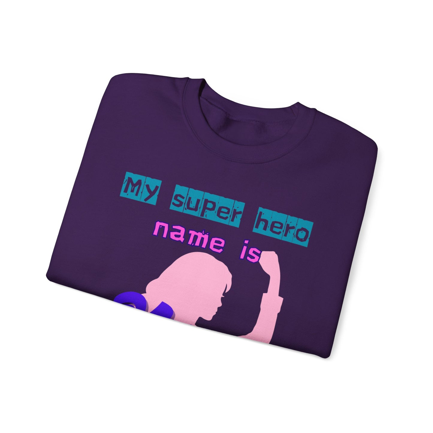 My Super Hero Mum Crewneck Sweatshirt - Ideal Gift for Mother's Day