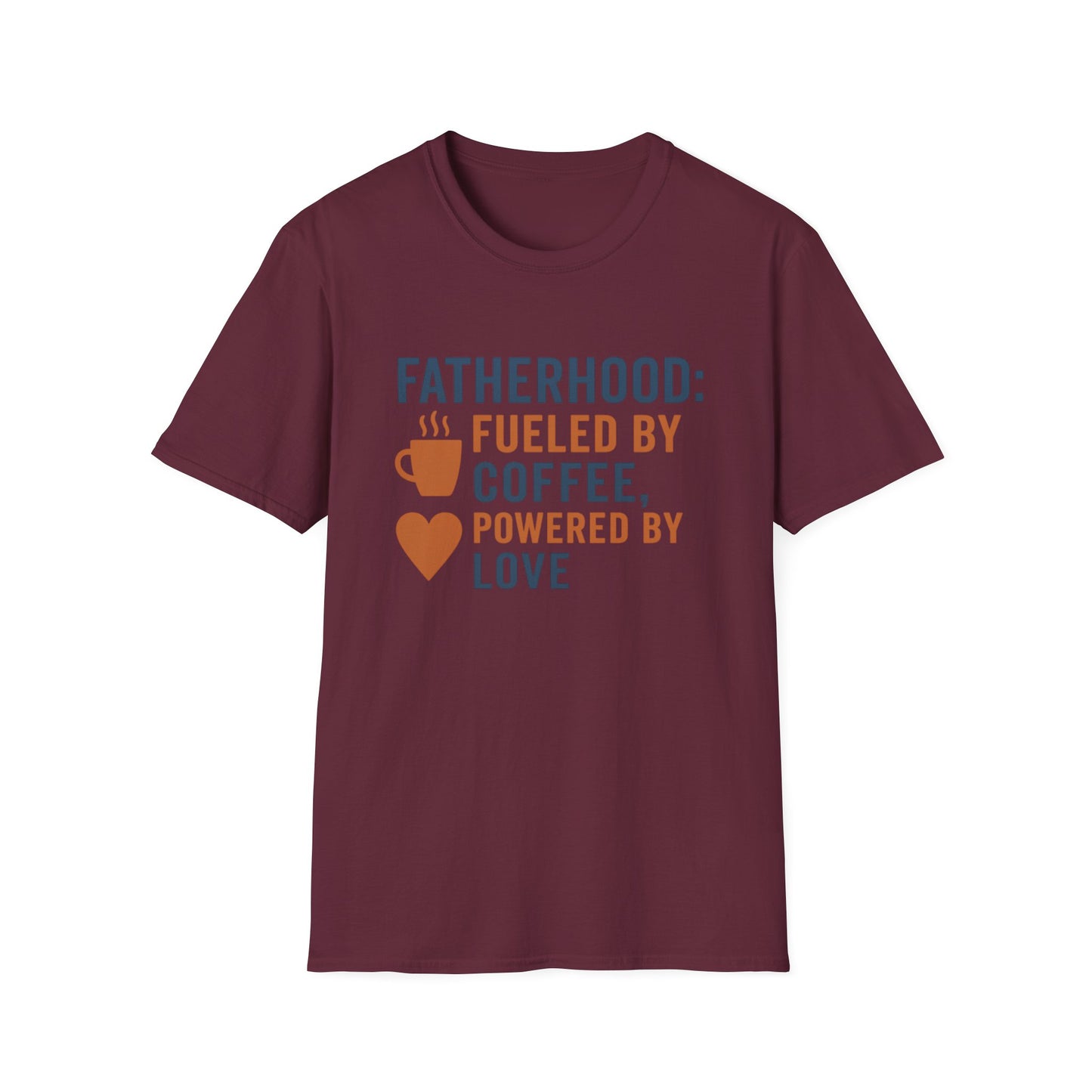 Fatherhood Coffee T-Shirt, Dad Shirt, Gift for Fathers, Unique Father's Day Tee, Casual Love Quote Tee