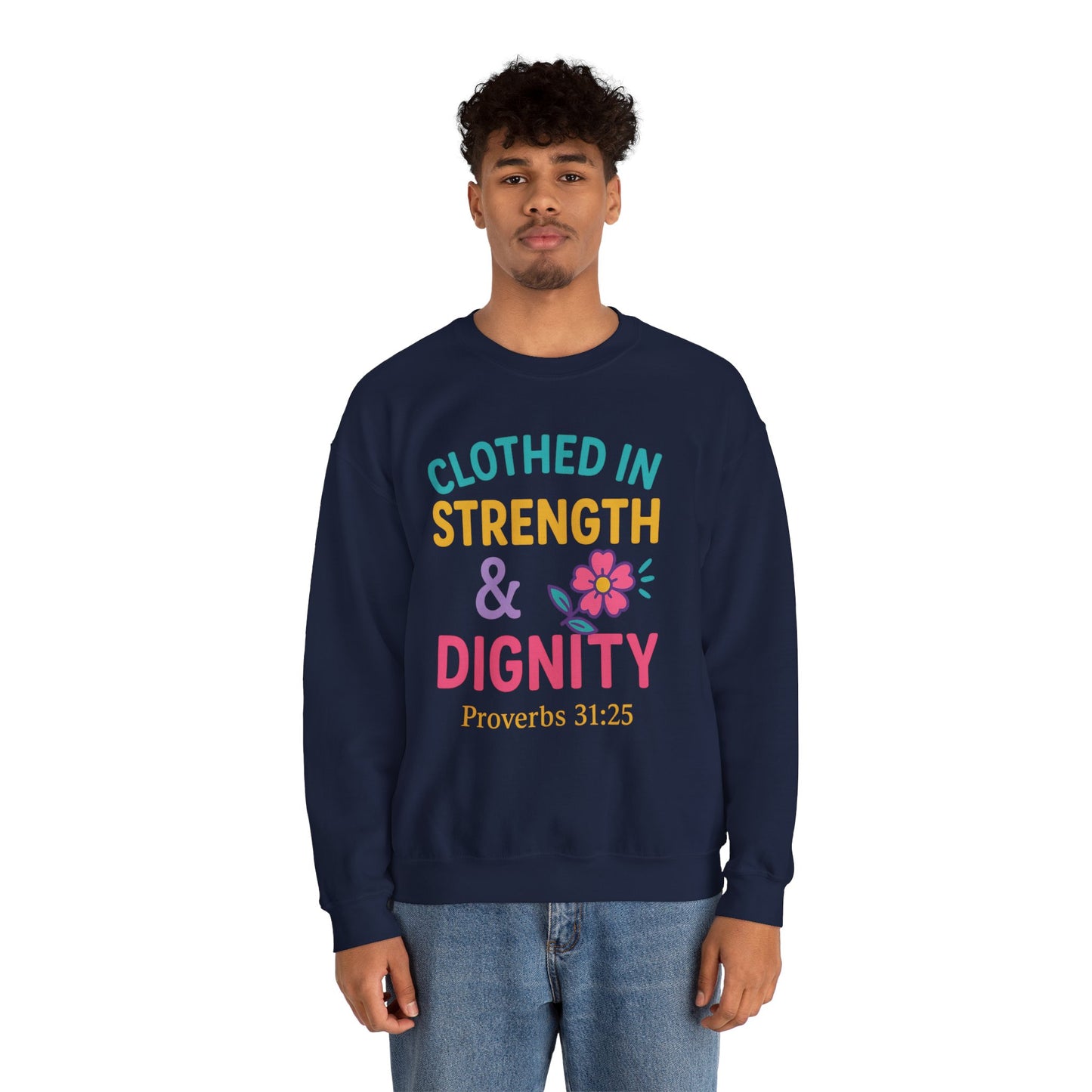 Strength & Dignity Sweatshirt for Women - Inspirational Crewneck, Perfect Gift for Moms, Birthdays, Encouragement, Proverbs 31:25
