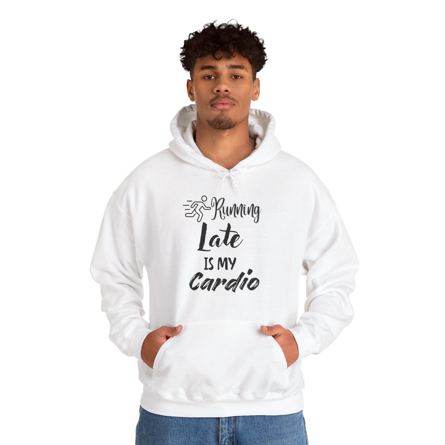 Running Late is My Cardio Hoodie - Unisex Heavy Blend Sweatshirt for Fitness Lovers