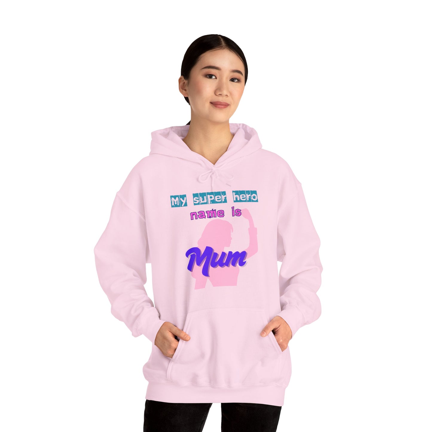 My Superhero is Mum Hoodie -Print on Front only