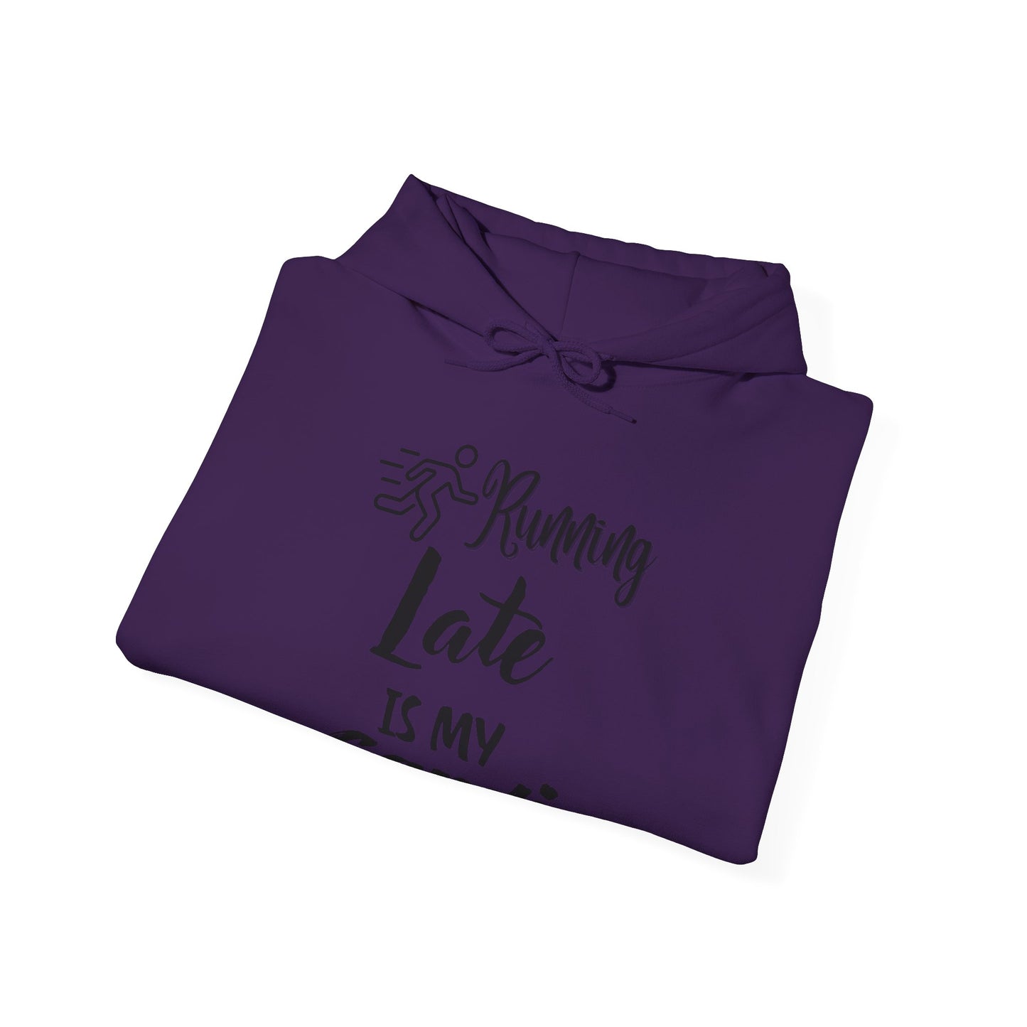 Running Late Is My Cardio Hoodie - Unisex Heavy Blend Sweatshirt