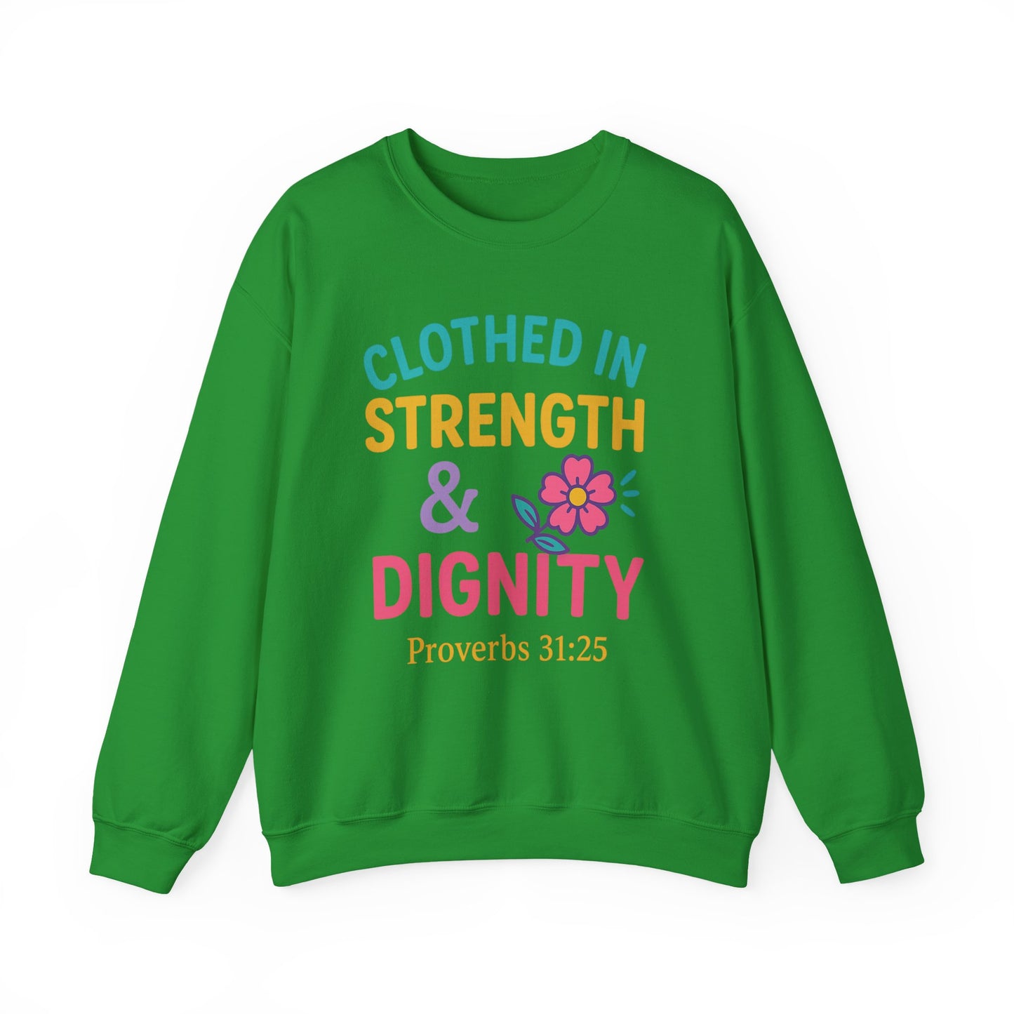 Strength & Dignity Sweatshirt for Women - Inspirational Crewneck, Perfect Gift for Moms, Birthdays, Encouragement, Proverbs 31:25