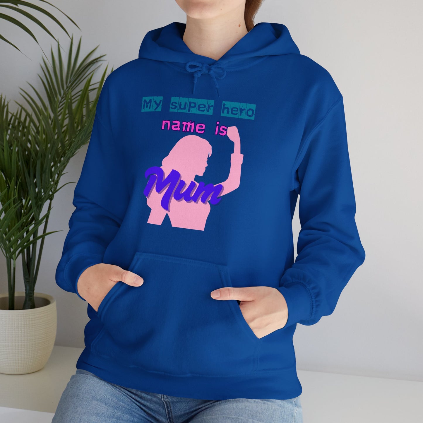 My Superhero is Mum Hoodie -Print on Front only