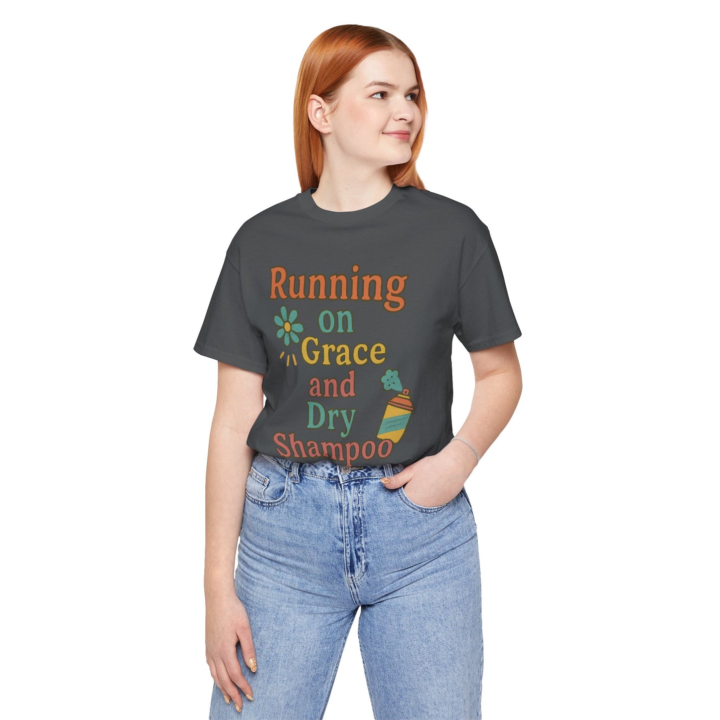 Running on Grace and Dry Shampoo Tee, Funny T-Shirt for Moms, Comfortable Everyday Wear, Gift for Hair Lovers, Trendy Casual Style