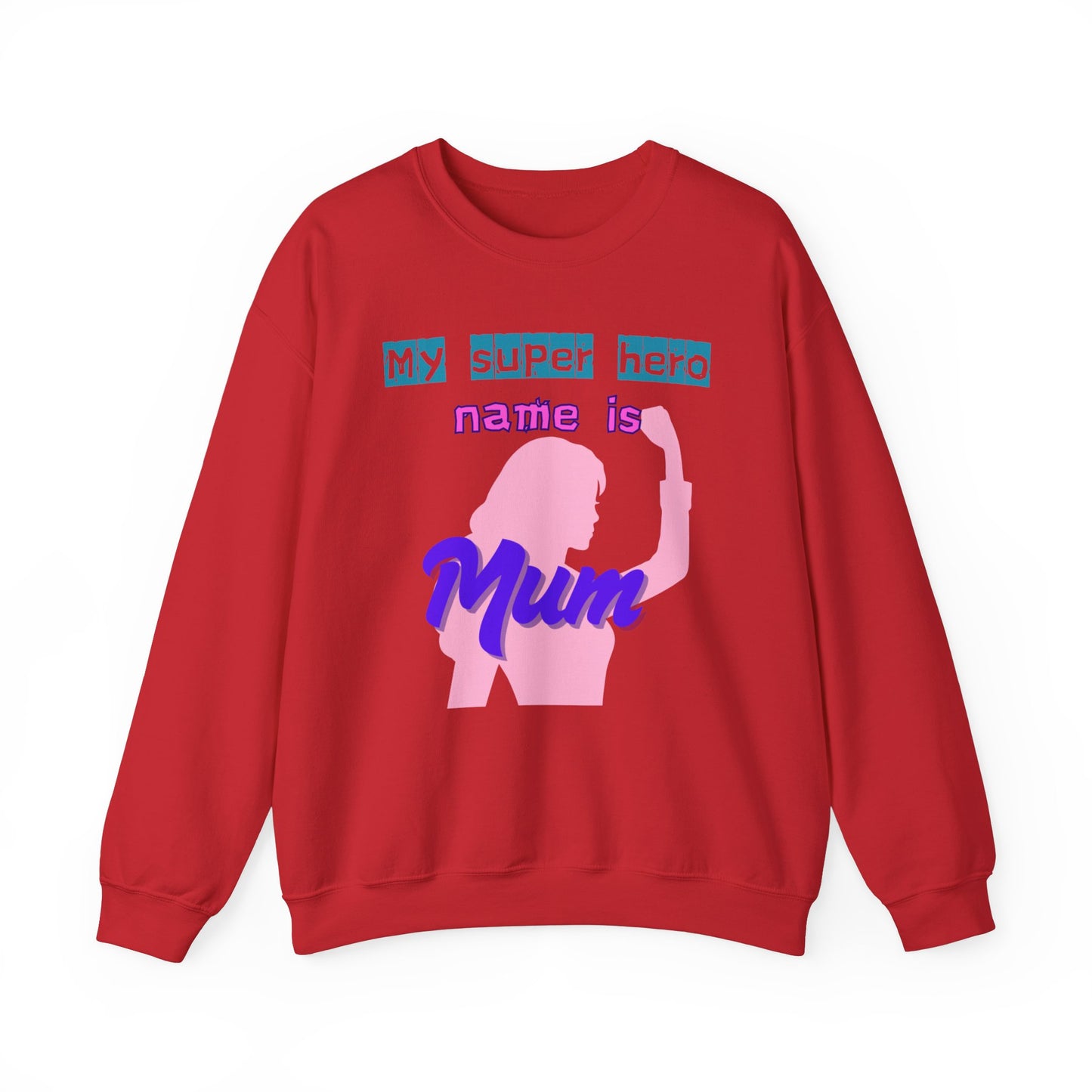 My Superhero Mum Sweatshirt, Cozy Unisex Crewneck, Gift for Moms, Mother's Day, Comfortable Everyday Wear