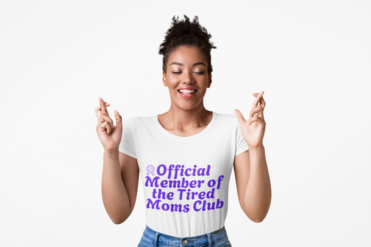 Funny T-Shirt for Tired Moms - Official Member of the Tired Moms Club