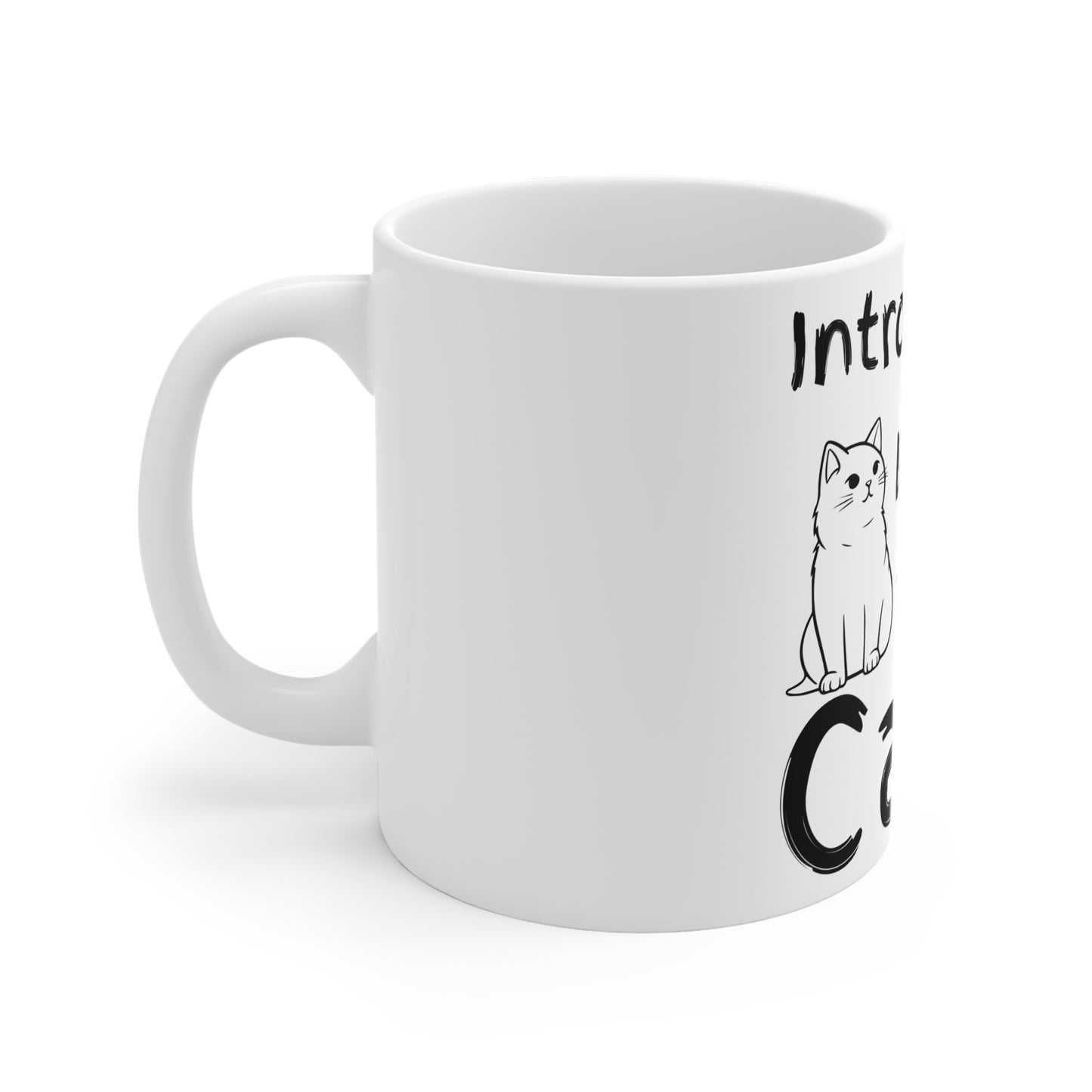 Introverted But Willing to Discuss Cats Ceramic Mug - Perfect Gift for Cat Lovers