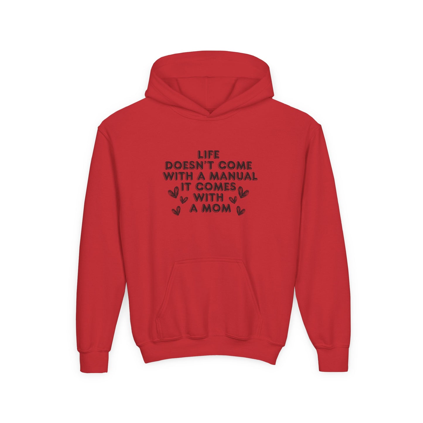 Youth Hooded Sweatshirt - 'Life Doesn't Come With a Manual' Design for Moms