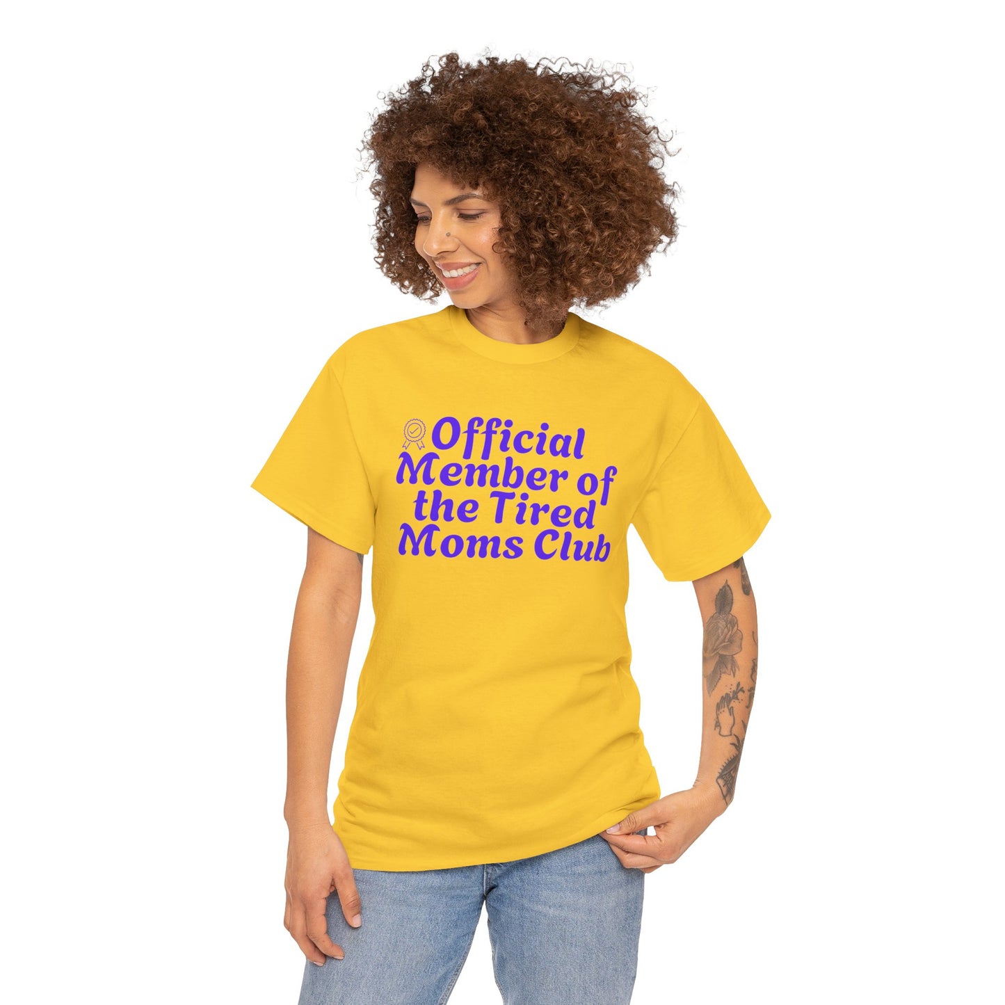 Funny T-Shirt for Tired Moms - Official Member of the Tired Moms Club