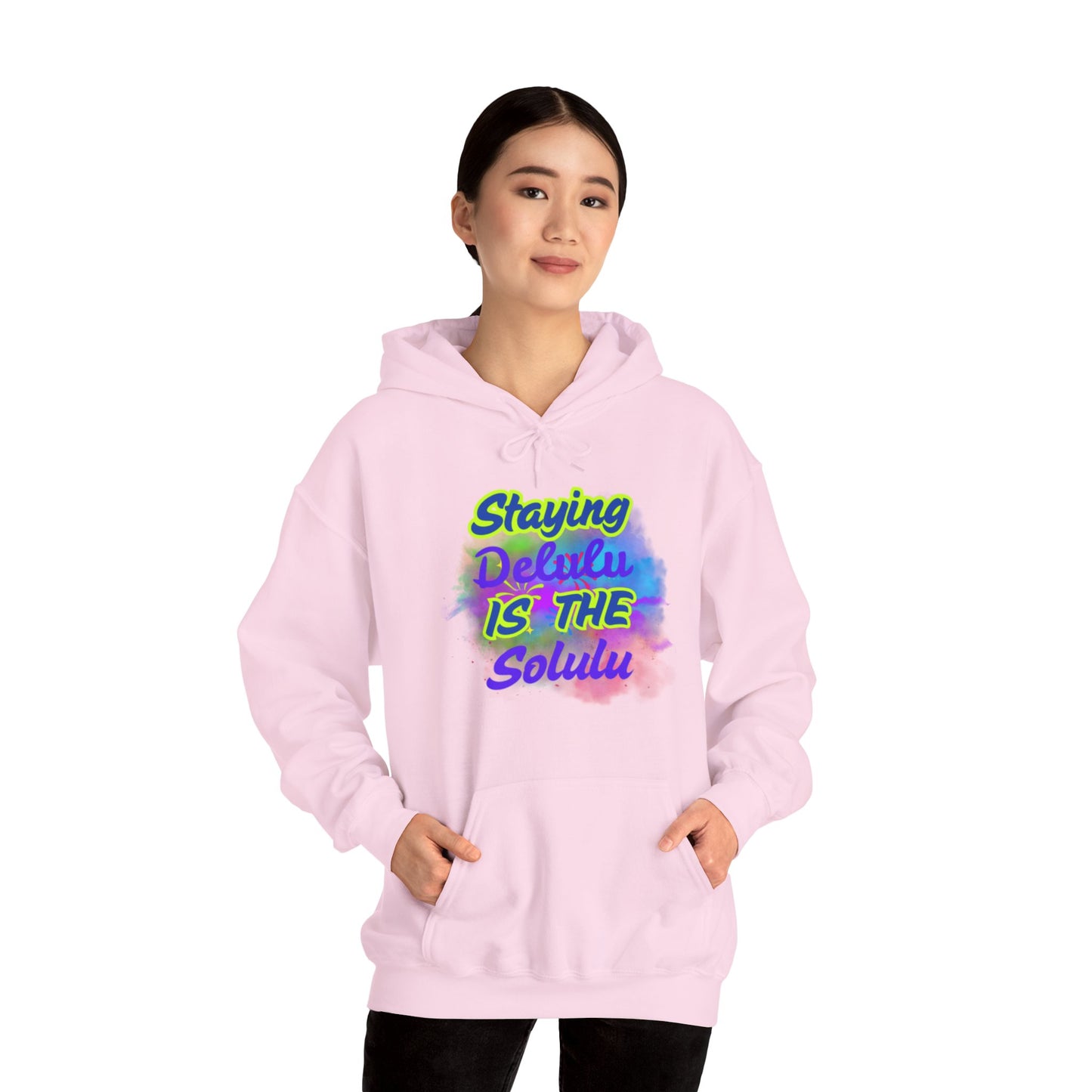 Colorful Unisex Hooded Sweatshirt - Staying Delulu IS THE Solulu