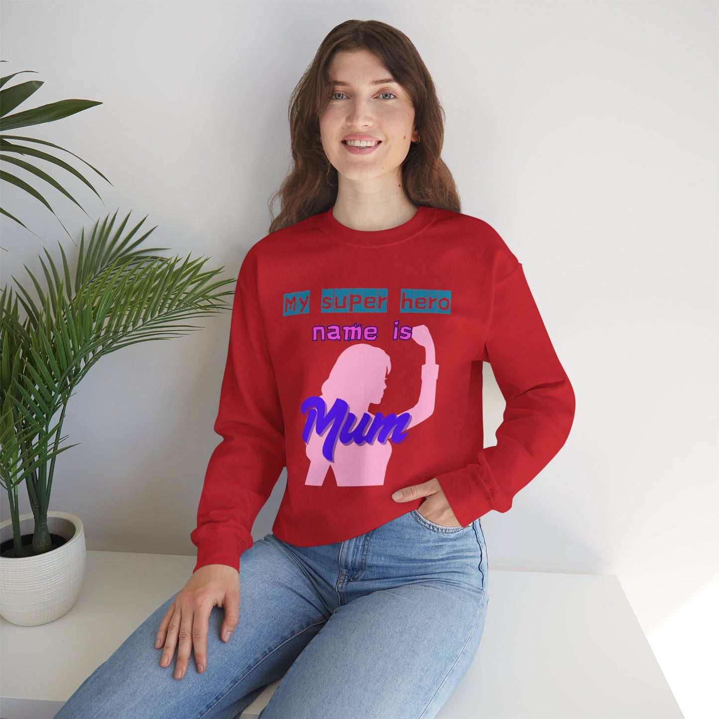 My Super Hero Mum Sweatshirt | Print on front and Back