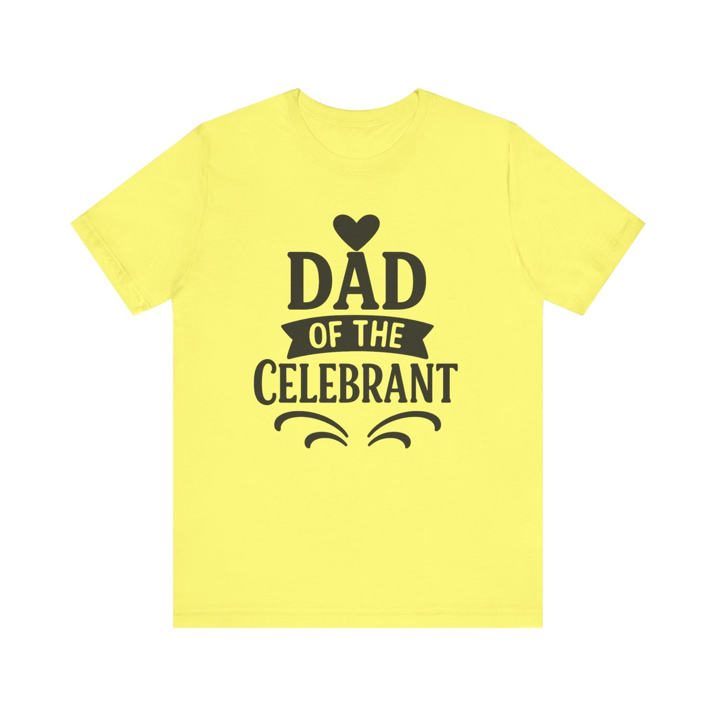 Celebration Dad Tee - Father's Day Gift, Unisex Jersey T-Shirt, Parent Humor Shirt, Casual Family Wear, Birthday Present