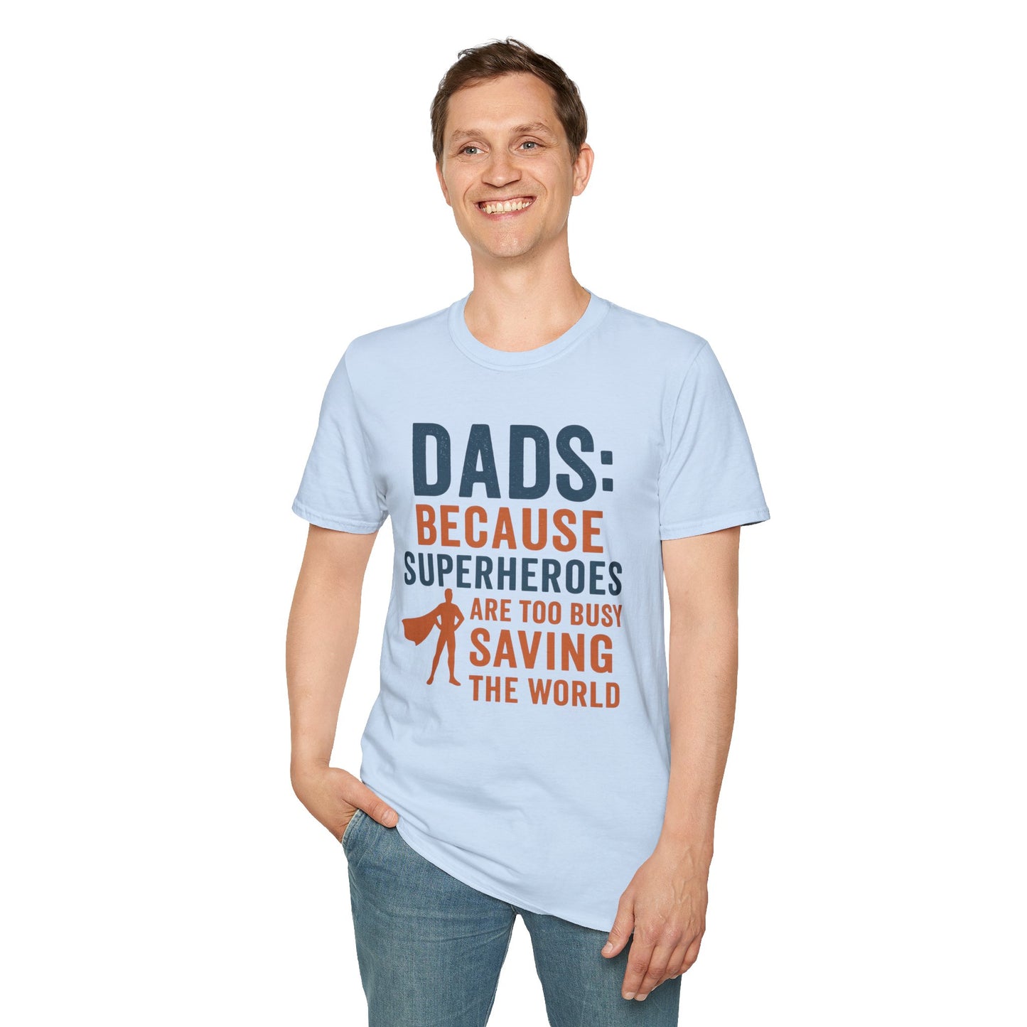 Dad Superhero T-Shirt, Funny Gift for Fathers Day, Unisex Tee, Birthday Gift for Dad, Family Reunion T-Shirt, Dad Humor Shirt