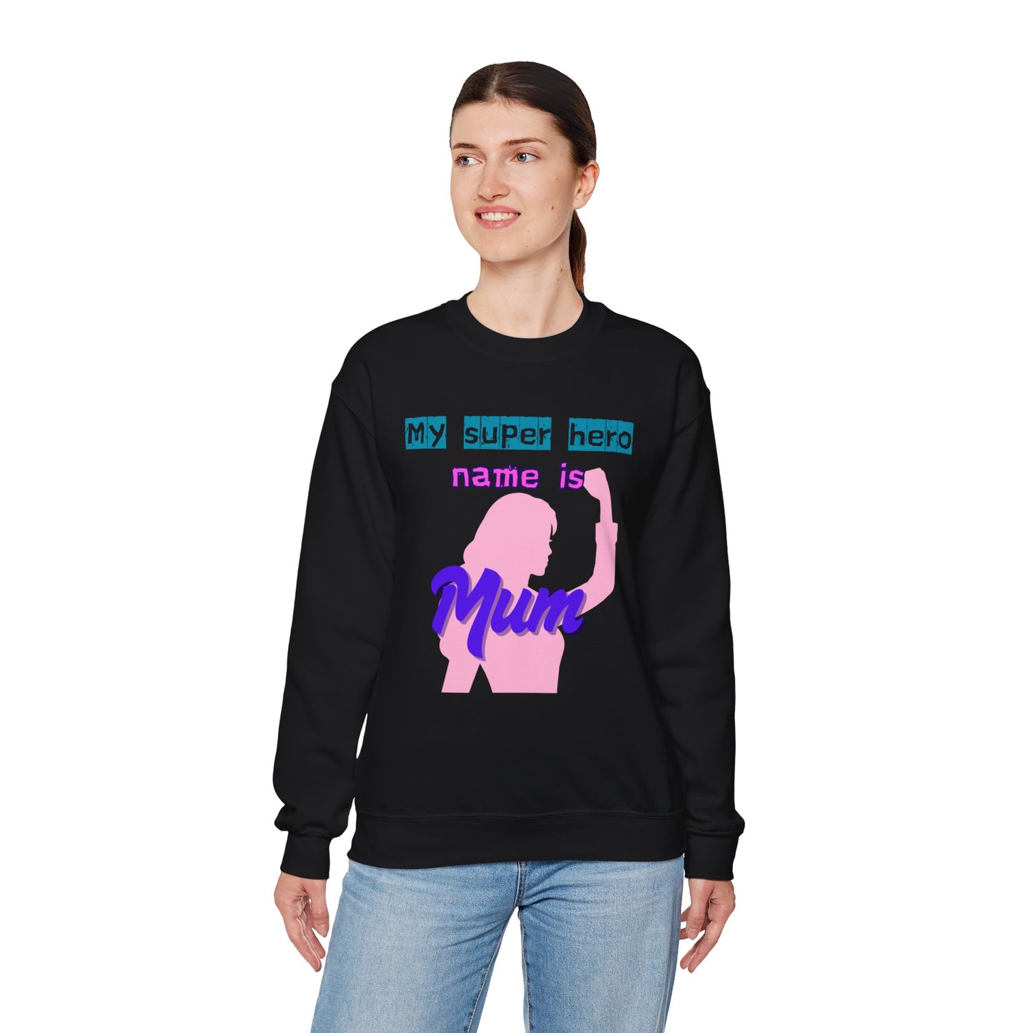 My Super Hero Mum Sweatshirt | Print on front and Back