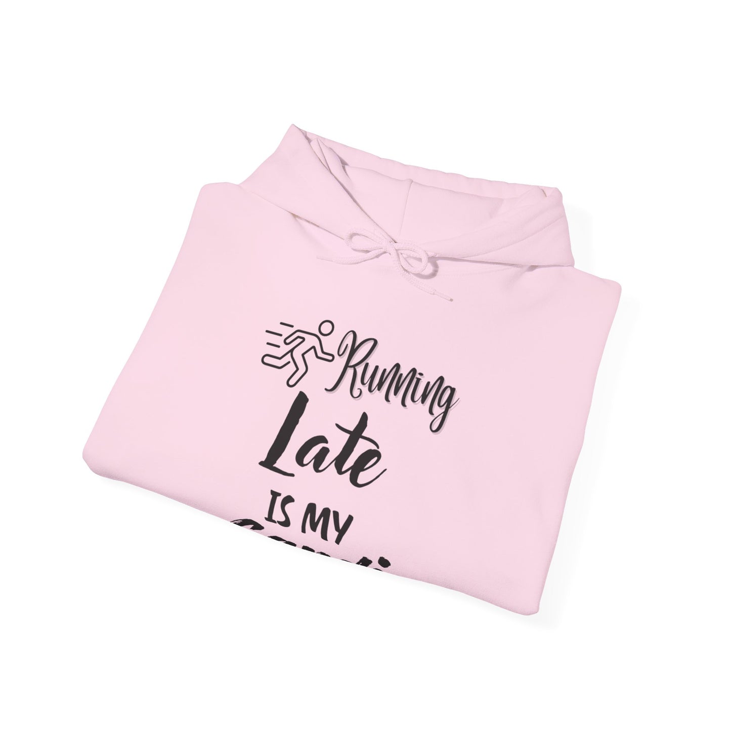 Running Late is My Cardio Hoodie - Unisex Heavy Blend Sweatshirt for Fitness Lovers