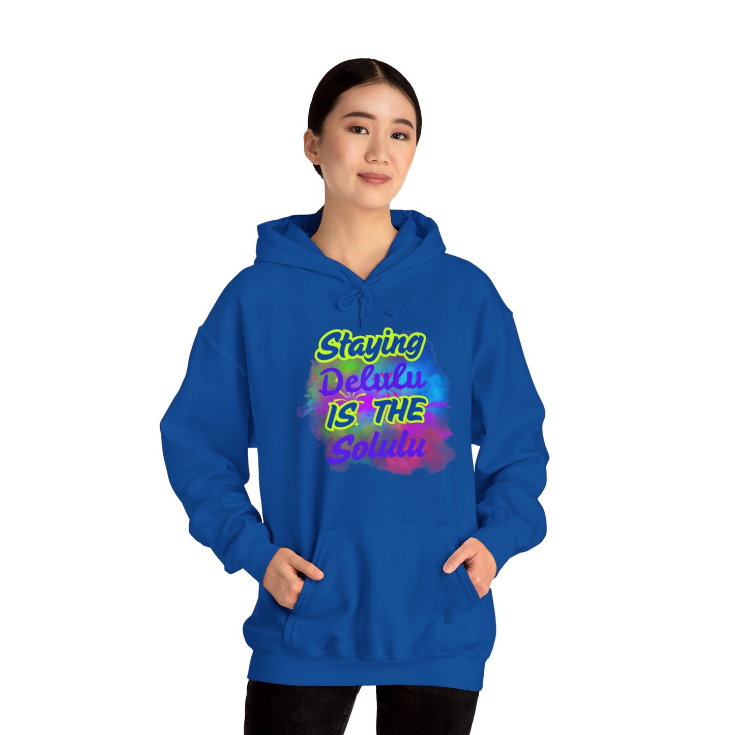 Colorful Unisex Hooded Sweatshirt - Staying Delulu IS THE Solulu