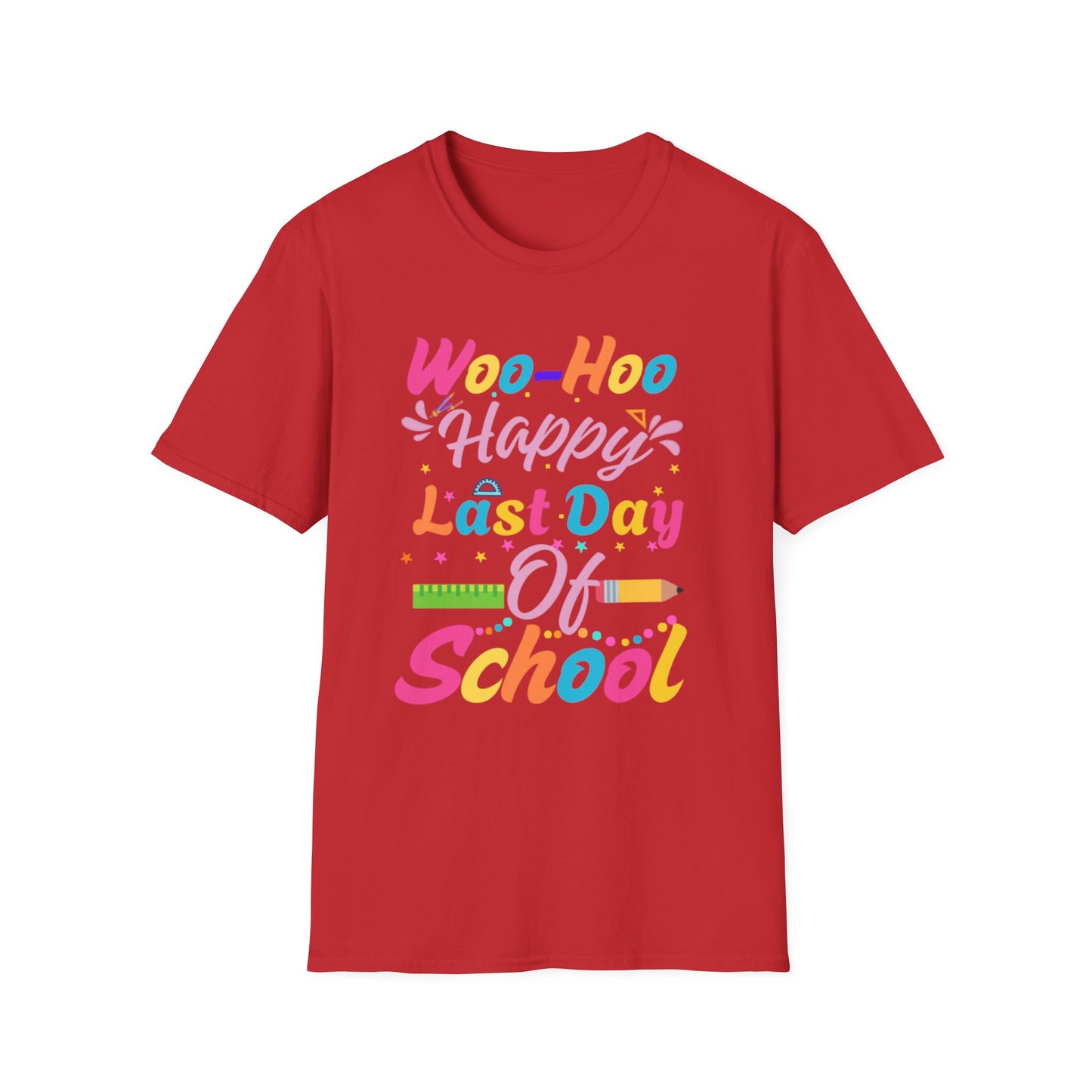 Happy Last Day of School Unisex T-Shirt