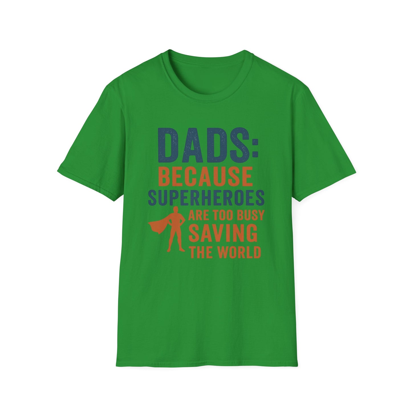 Dad Superhero T-Shirt, Funny Gift for Fathers Day, Unisex Tee, Birthday Gift for Dad, Family Reunion T-Shirt, Dad Humor Shirt
