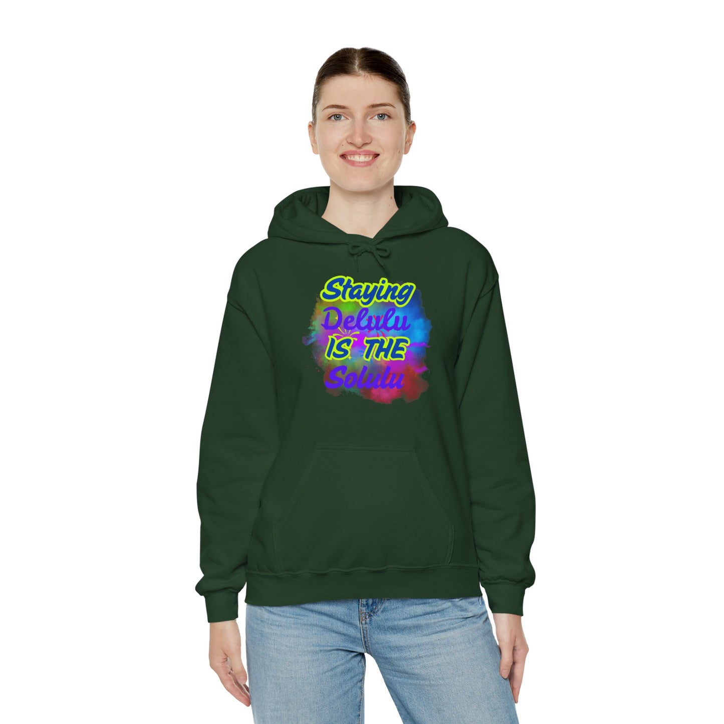 Colorful Unisex Hooded Sweatshirt - Staying Delulu IS THE Solulu