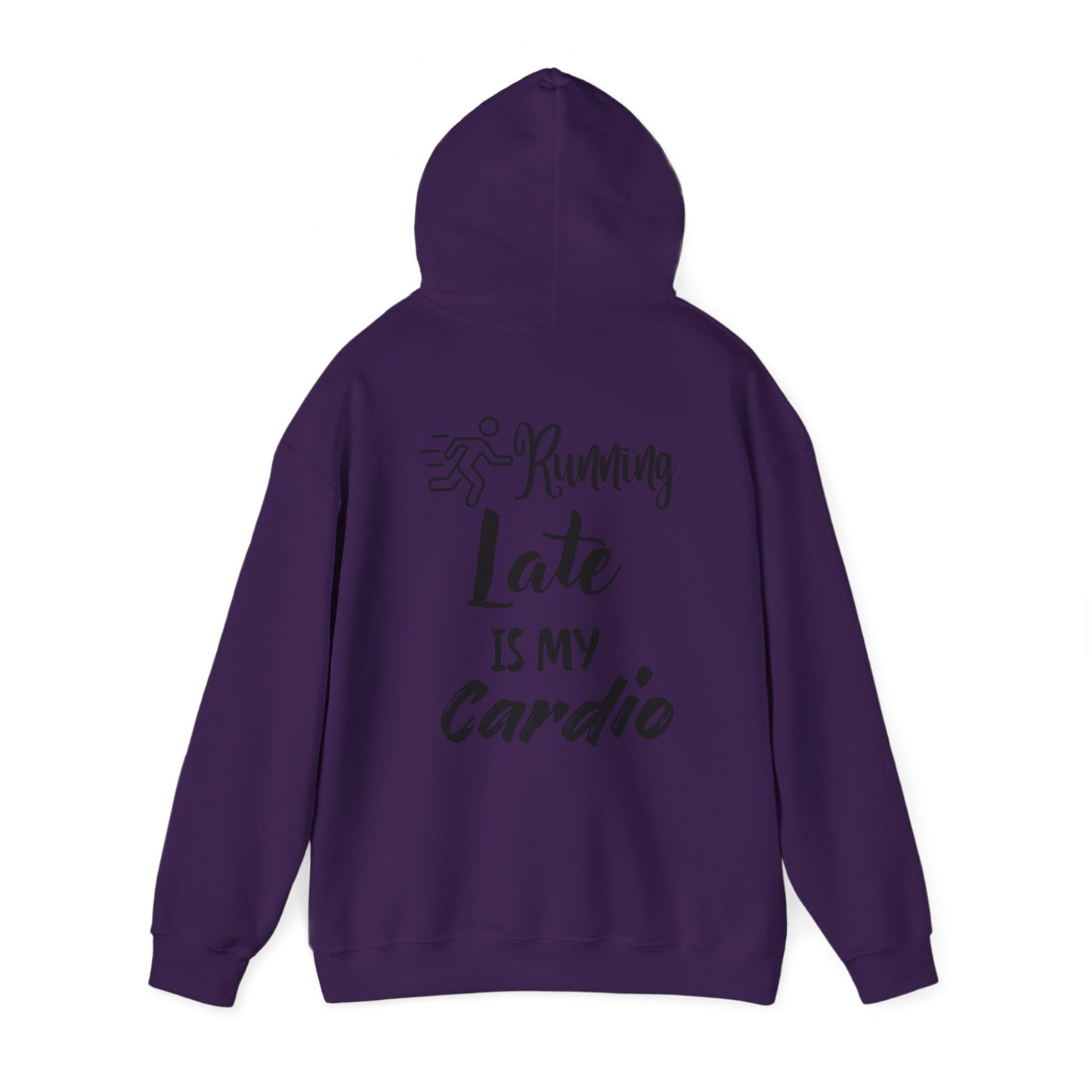 Running Late is My Cardio Hoodie - Unisex Heavy Blend Sweatshirt for Fitness Lovers