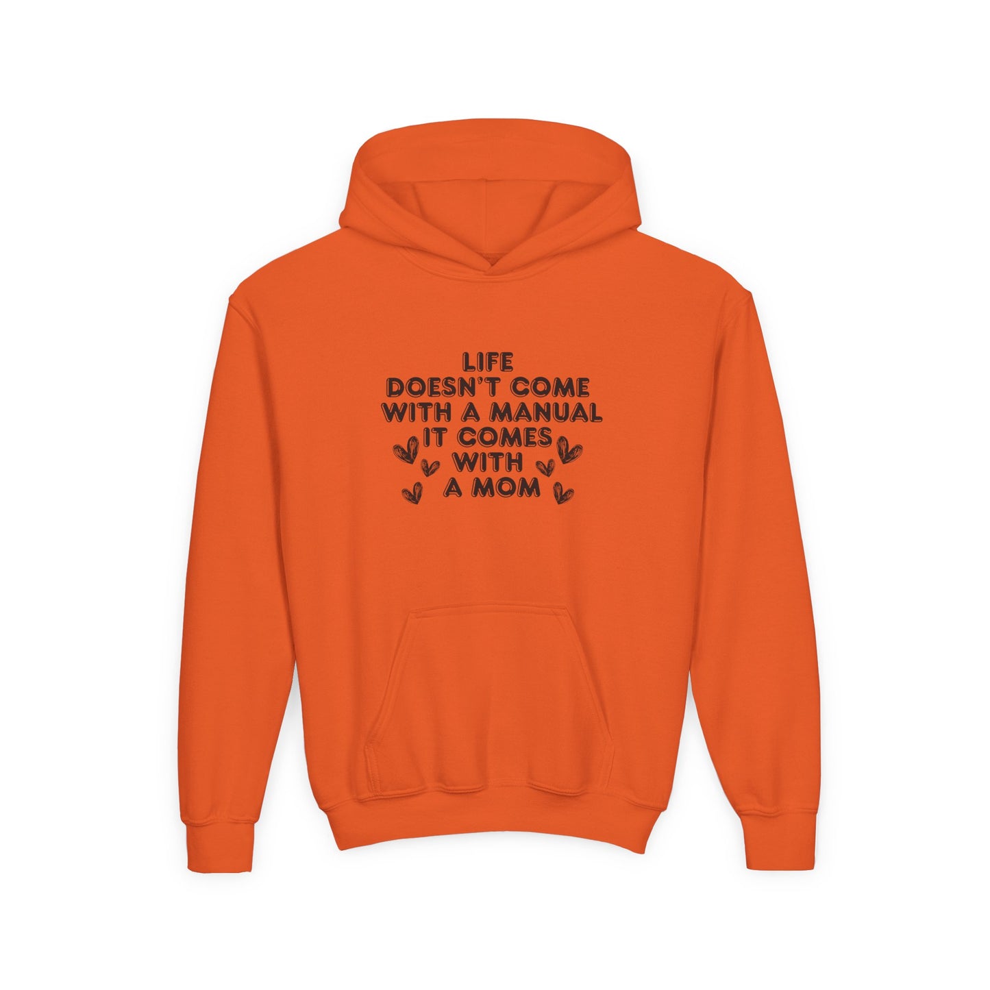 Youth Hooded Sweatshirt - 'Life Doesn't Come With a Manual' Design for Moms