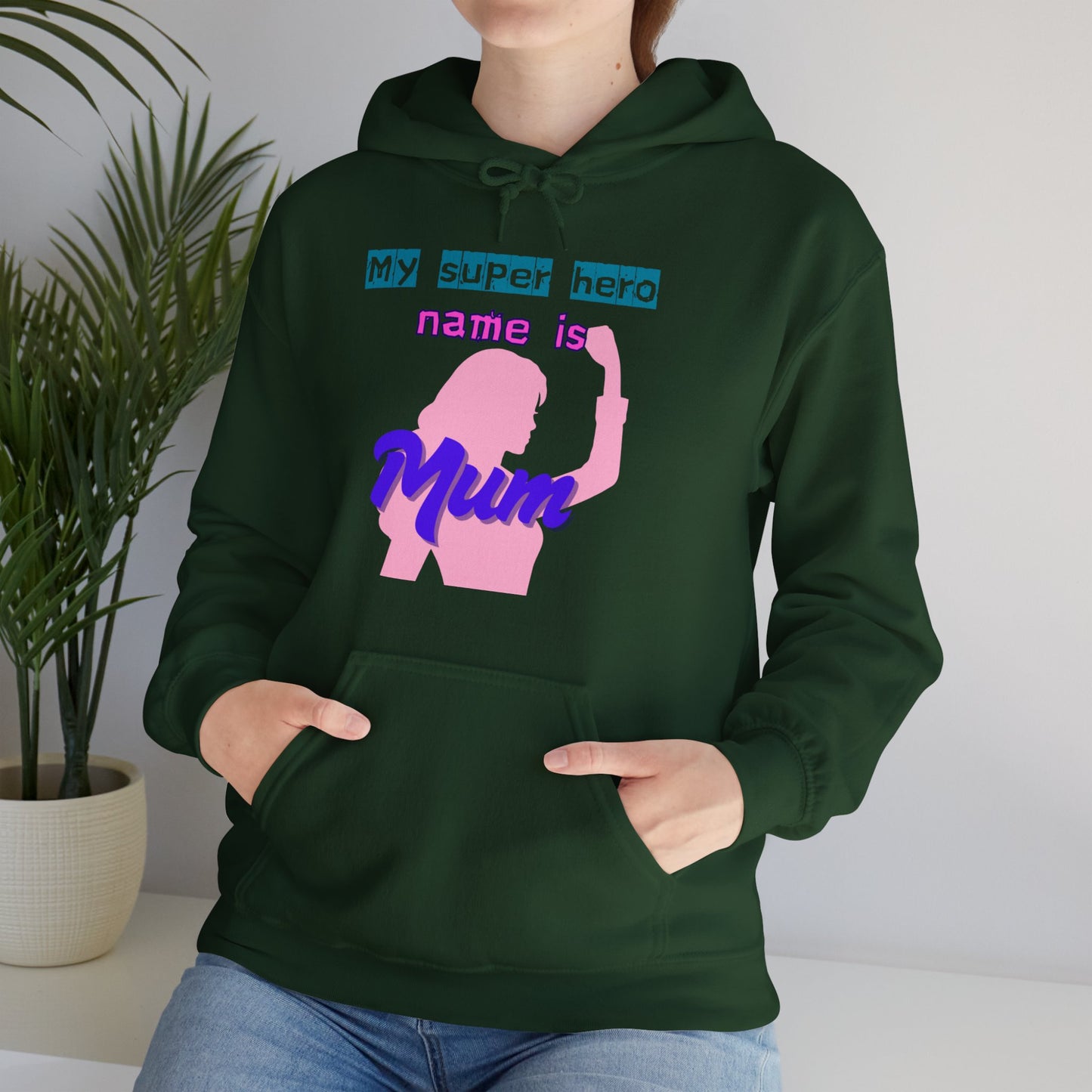 My Superhero is Mum Hoodie -Print on Front and Back