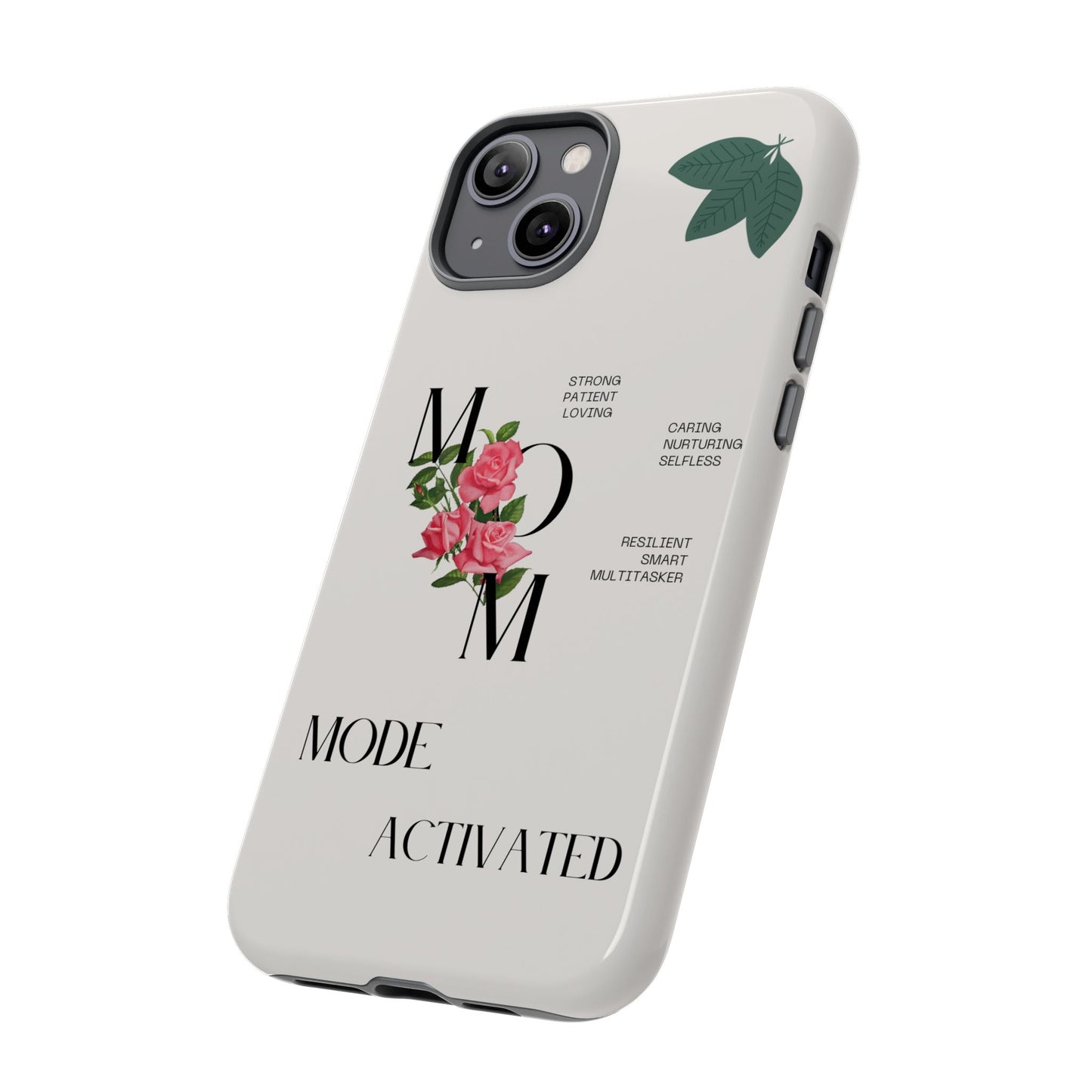 Personalized Phone Case for Moms | Mode Activated | Gift for Mother's Day, Birthday, Resilient, Loving, Durable