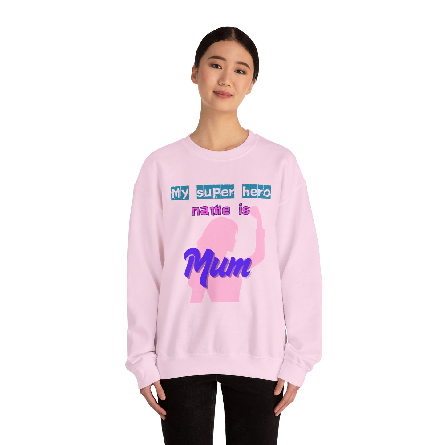 My Super Hero Mum Sweatshirt | Print on front and Back