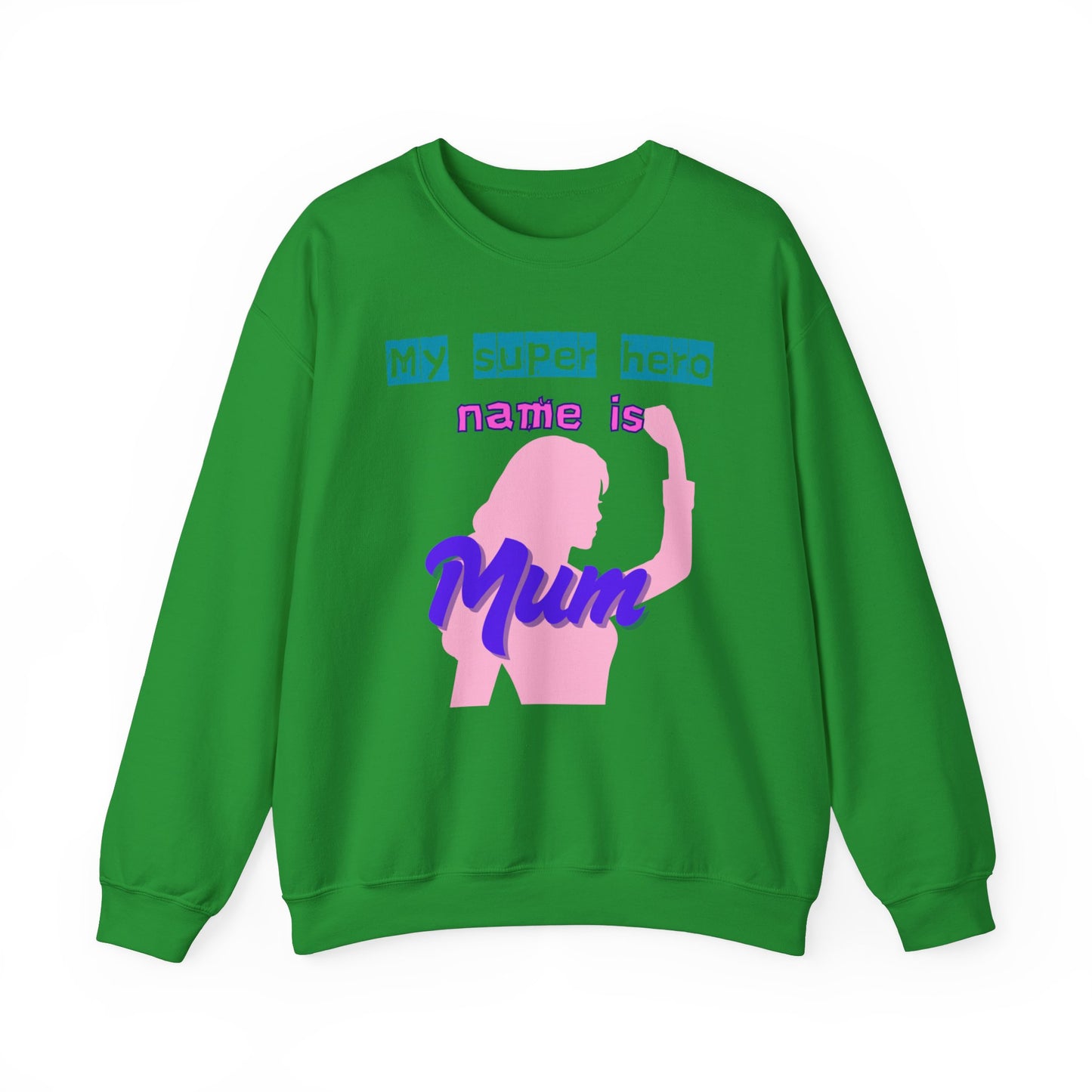 My Super Hero Mum Crewneck Sweatshirt - Ideal Gift for Mother's Day