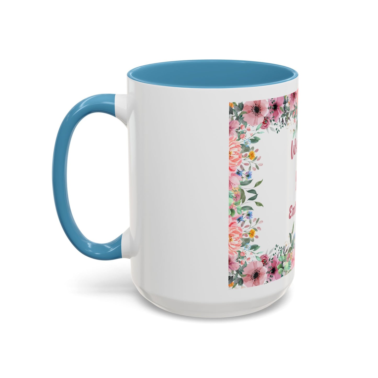 Floral Accent Coffee Mug - "We Love You!" Personalized Gift