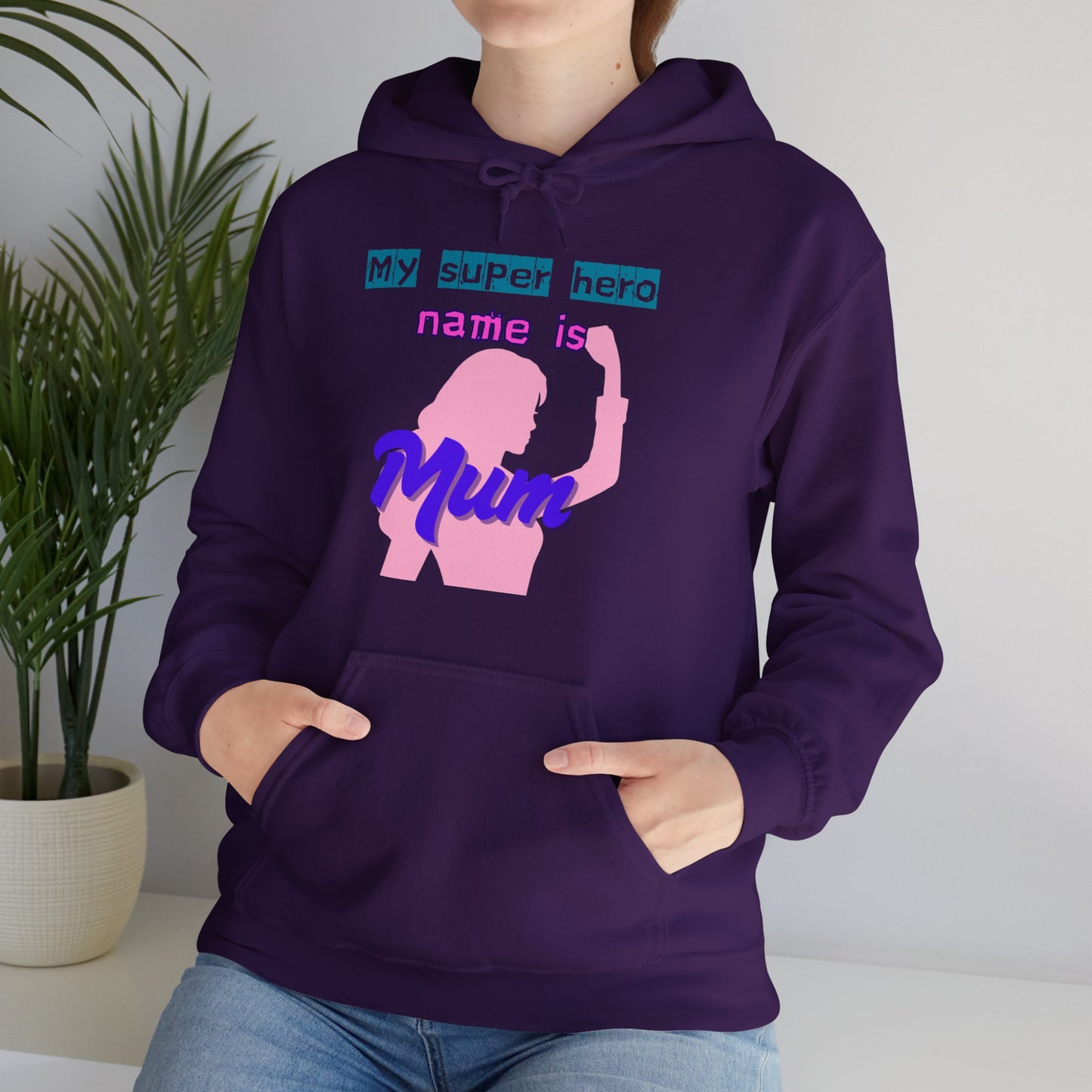 My Superhero is Mum Hoodie -Print on Front only