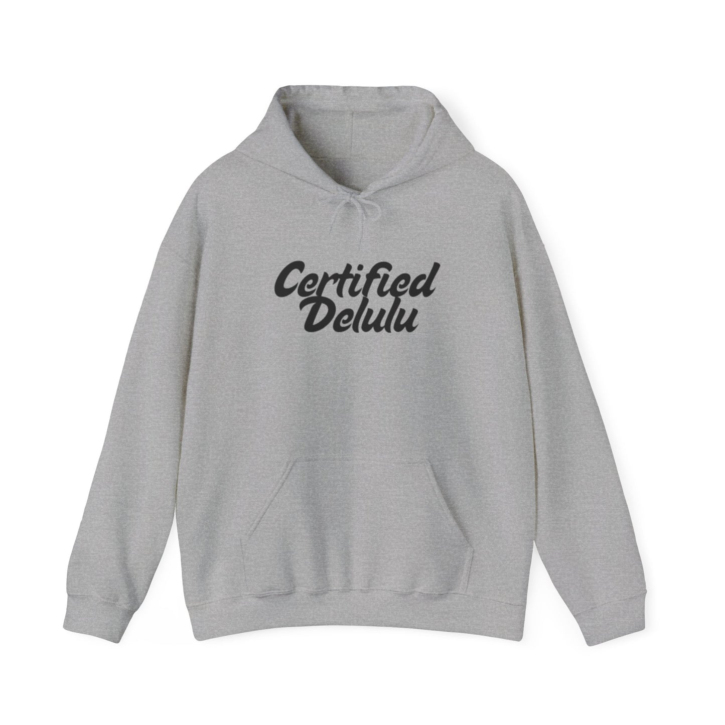 Certified Delulu Unisex Hoodie - Cozy Sweatshirt for Everyday Comfort