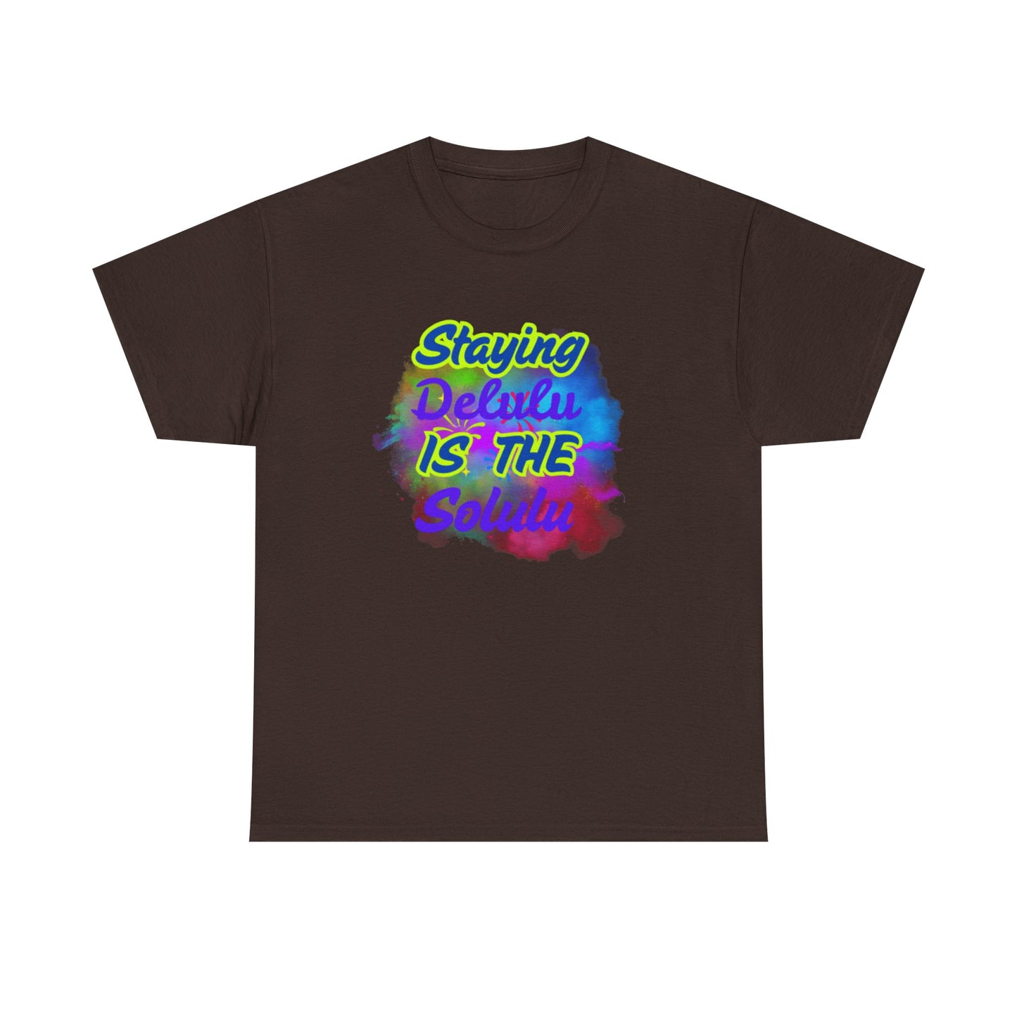 Colorful Staying Delulu Unisex Heavy Cotton Tee - Fun and Relaxed Vibe