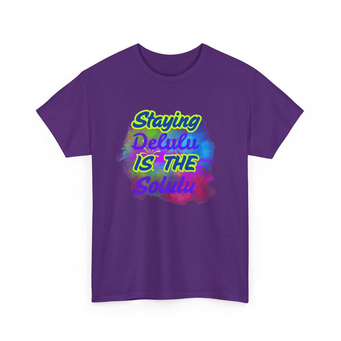 Colorful Staying Delulu Unisex Heavy Cotton Tee - Fun and Relaxed Vibe