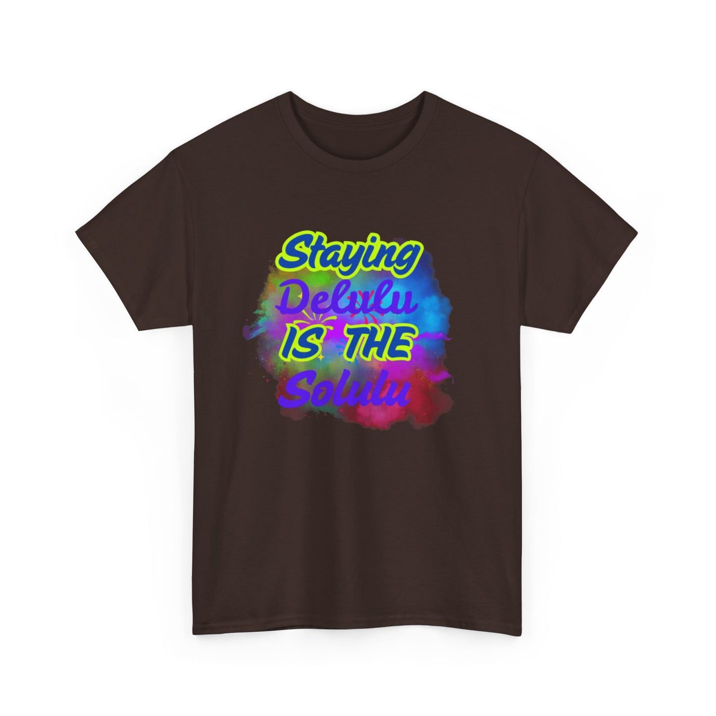 Colorful Staying Delulu Unisex Heavy Cotton Tee - Fun and Relaxed Vibe