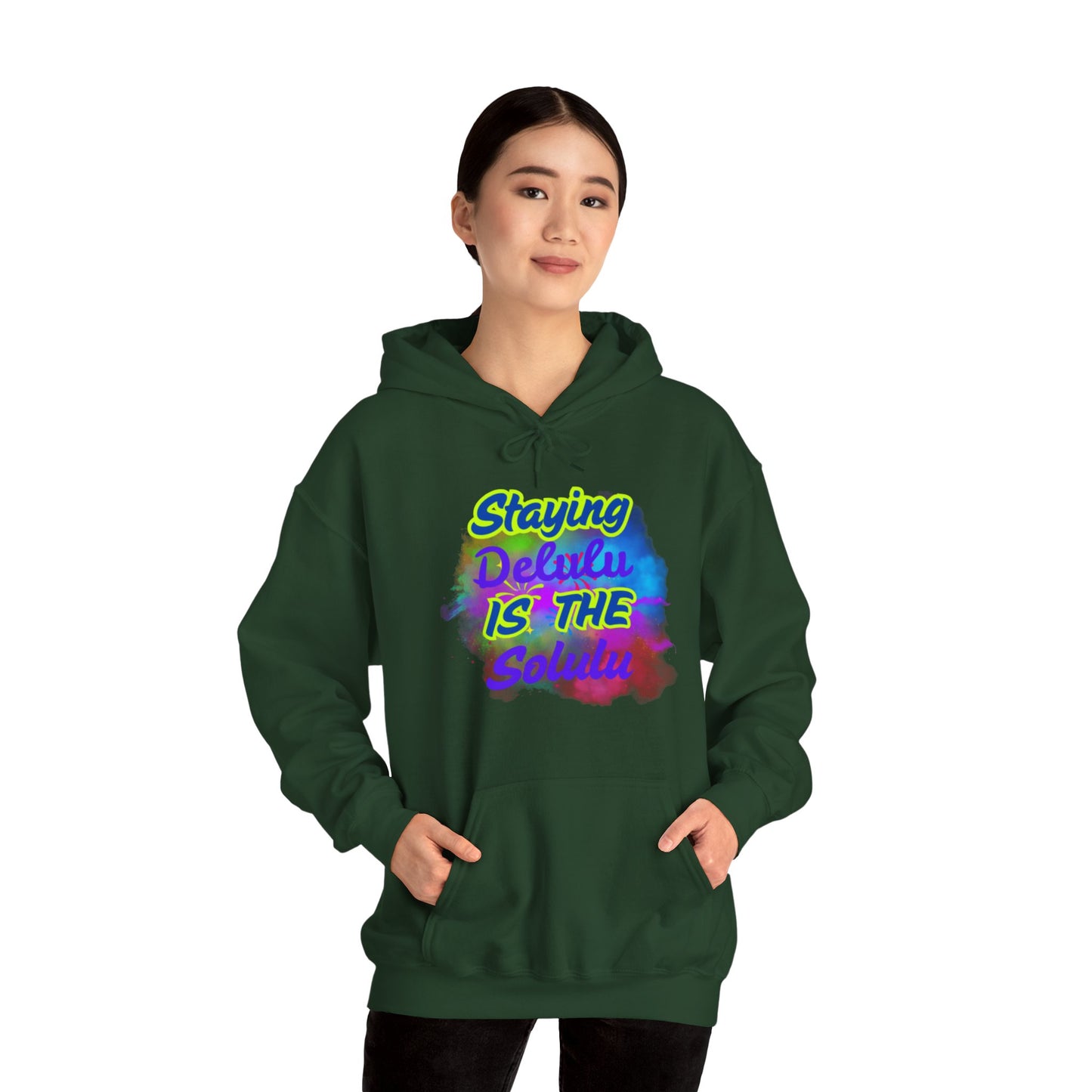 Colorful Unisex Hooded Sweatshirt - Staying Delulu IS THE Solulu