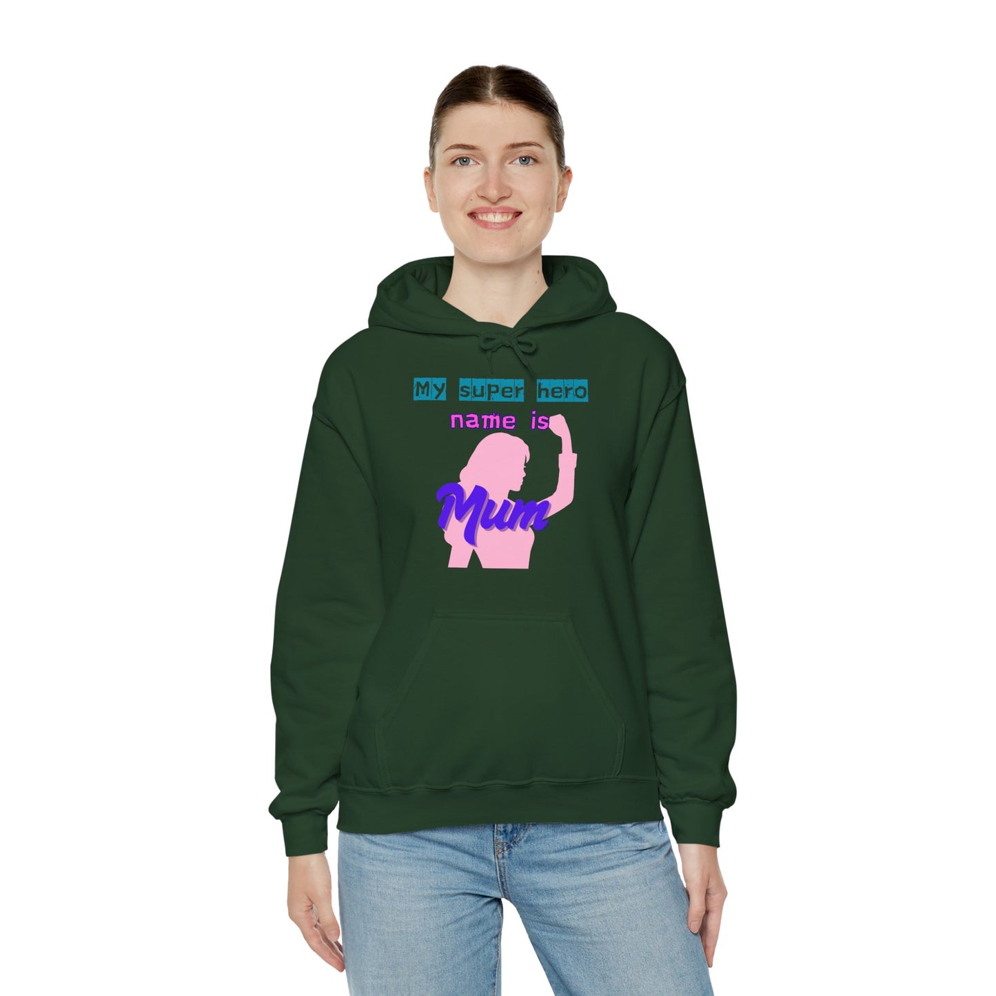 My Superhero is Mum Hoodie -Print on Front only