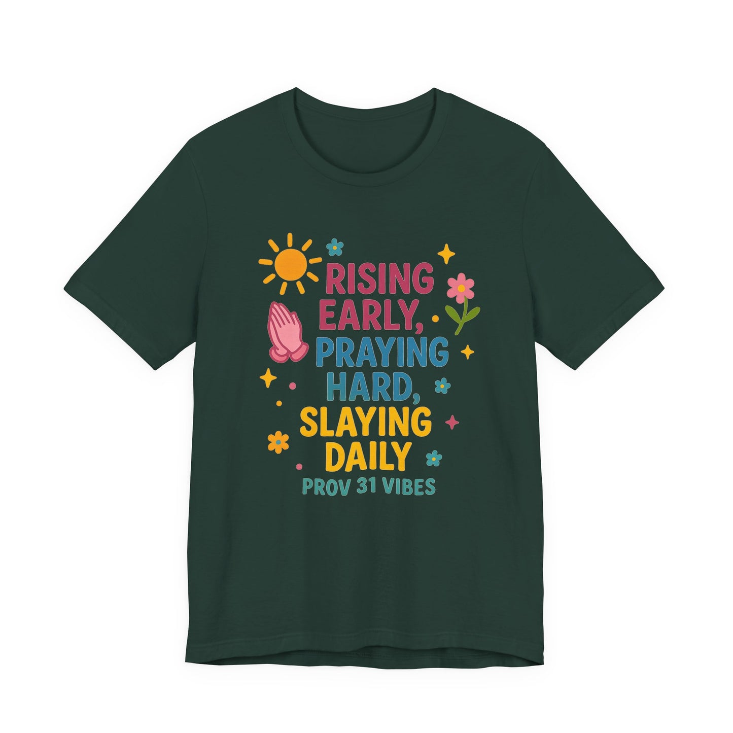 Rising Early Prayer Tee, Inspirational T-Shirt, Faith-Based Apparel, Gift for Her, Daily Motivation Shirt