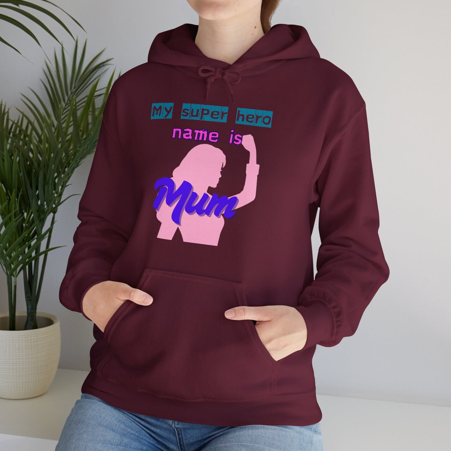 My Superhero is Mum Hoodie -Print on Front and Back