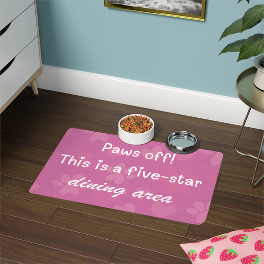 Customized Pet Food Mat - Paws Off! Five-Star Dining Area, Dog Bowl Mat, Cat Feeding Mat, Animal Feeding Area Decor, Pet Accessory