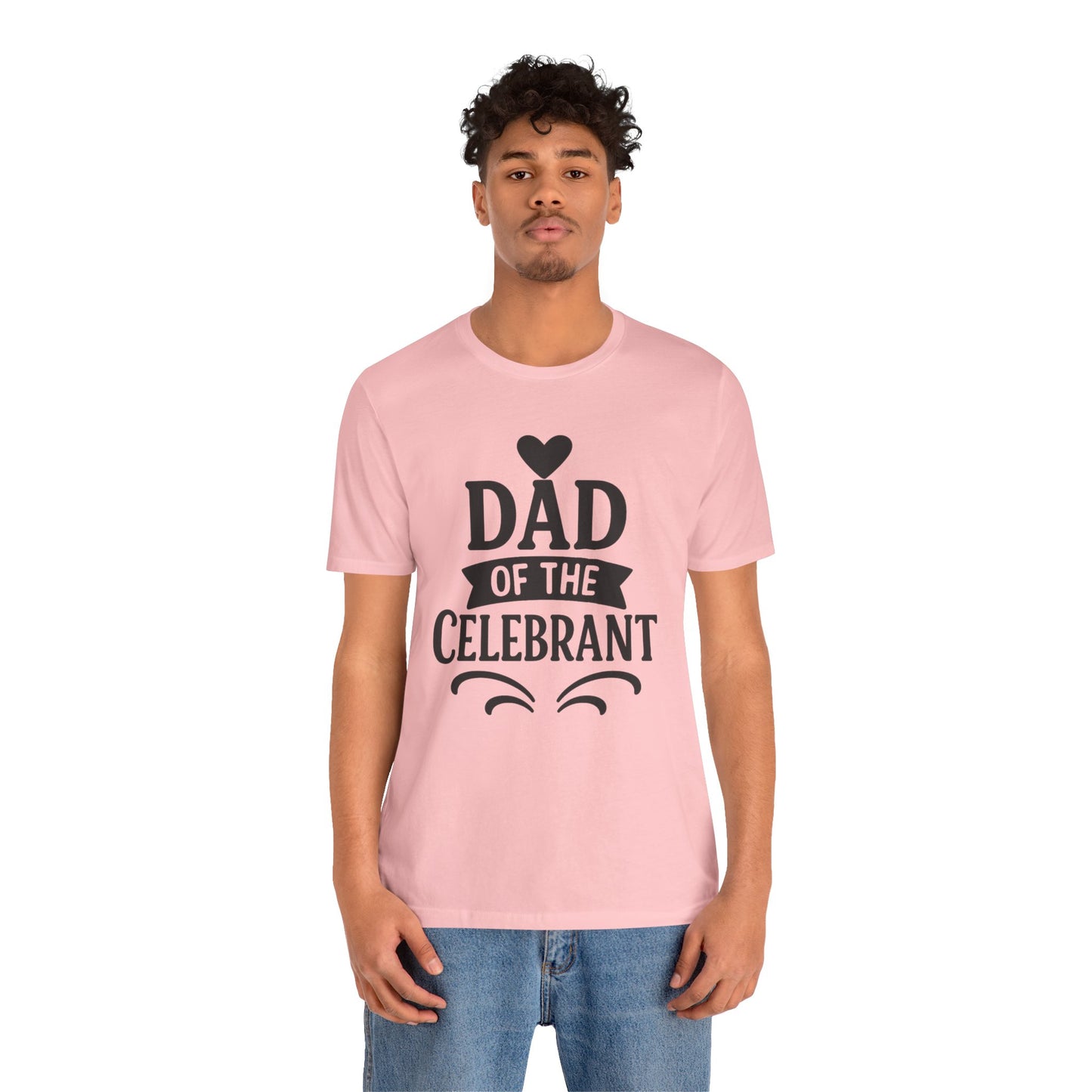 Celebration Dad Tee - Father's Day Gift, Unisex Jersey T-Shirt, Parent Humor Shirt, Casual Family Wear, Birthday Present