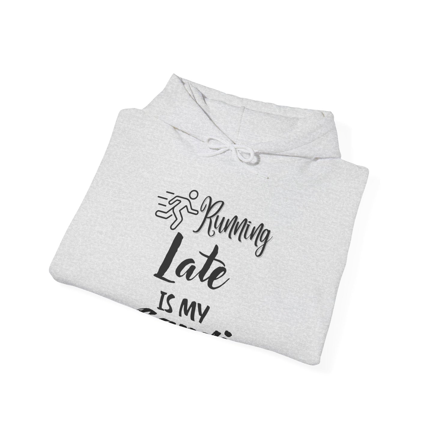 Running Late is My Cardio Hoodie - Unisex Heavy Blend Sweatshirt for Fitness Lovers