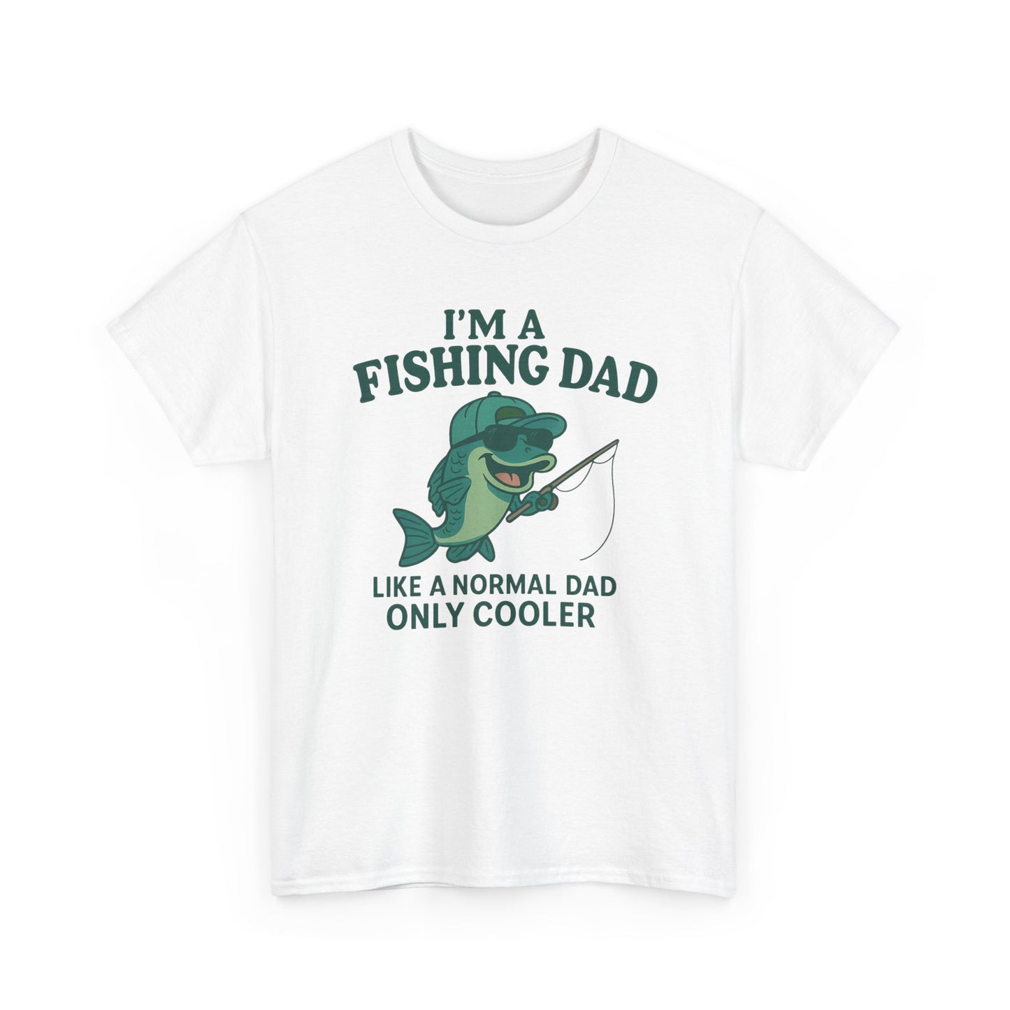 Fishing Dad Humor Tee - Perfect Gift for Father's Day, Fishing Enthusiasts, Casual Wear, Family Gatherings, Summer Fun