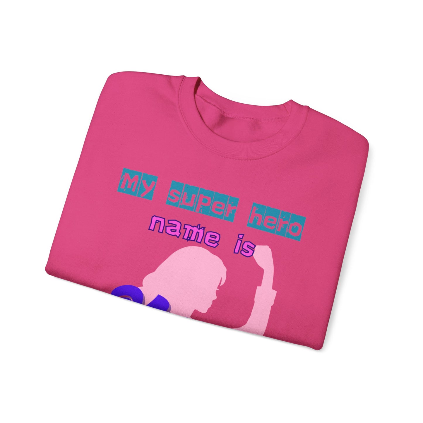 My Super Hero Mum Crewneck Sweatshirt - Ideal Gift for Mother's Day